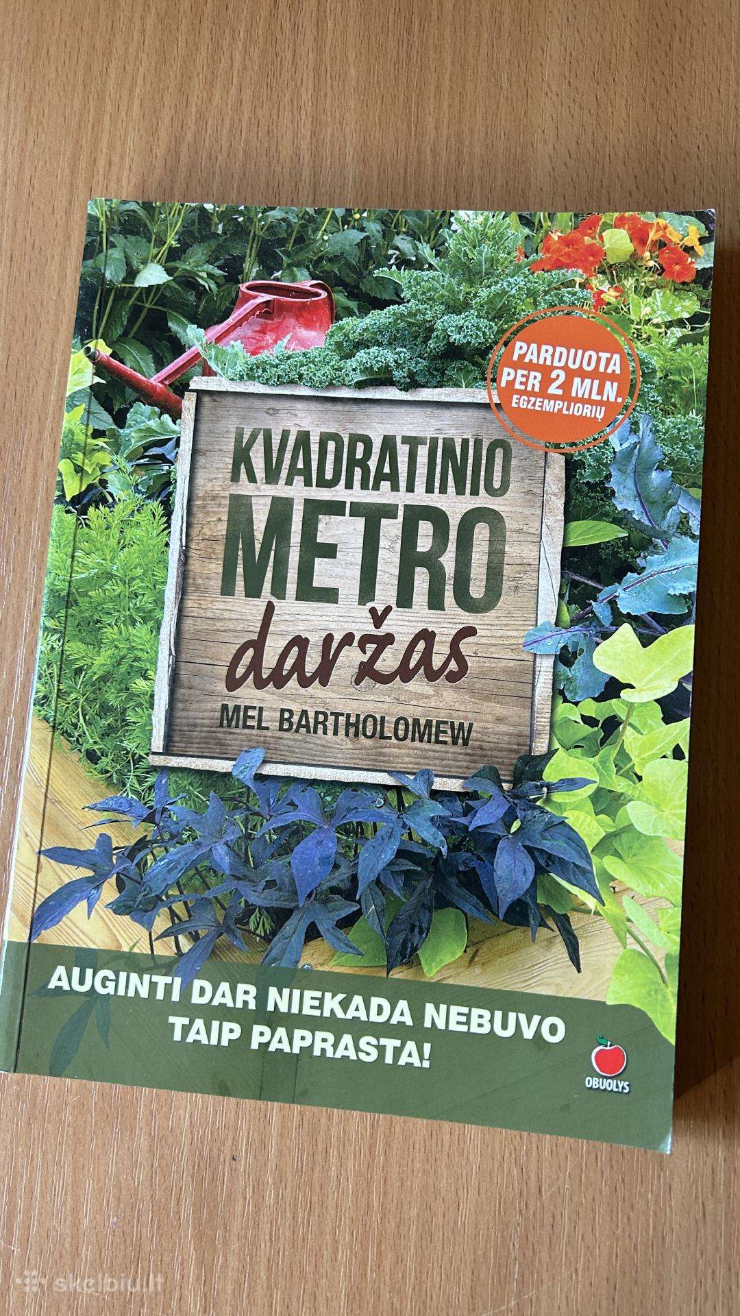 Kvadratinio metro daržas – Mel Bartholomew