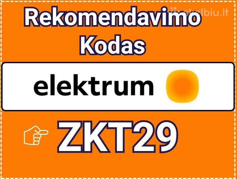 Elektrum Kodas Zkt29 15€ Dovana (Rekomendacija)