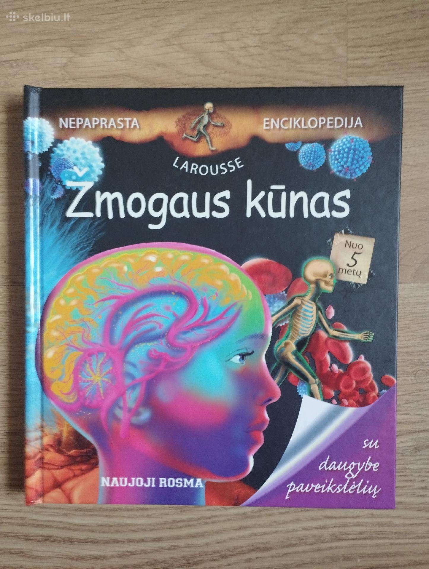 Neiprasta Enciklopedija. Žmogaus kūnas