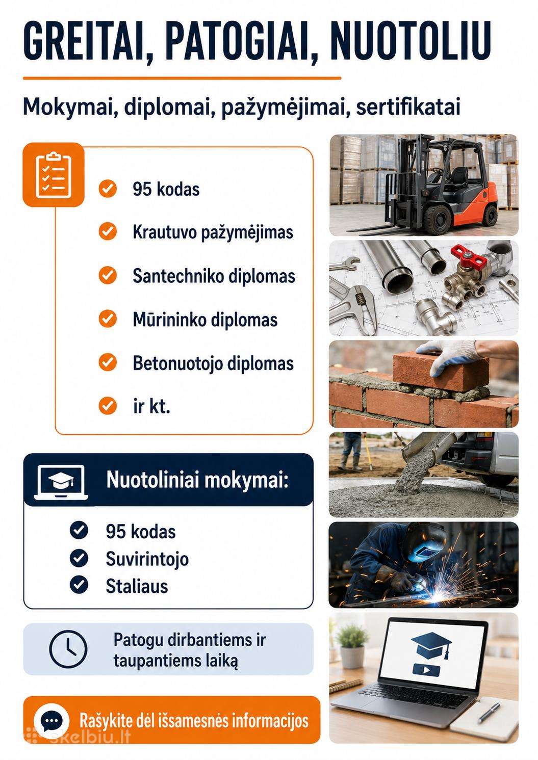 Nuotoliniai mokymai: 95 k,suvirintojo,staliaus