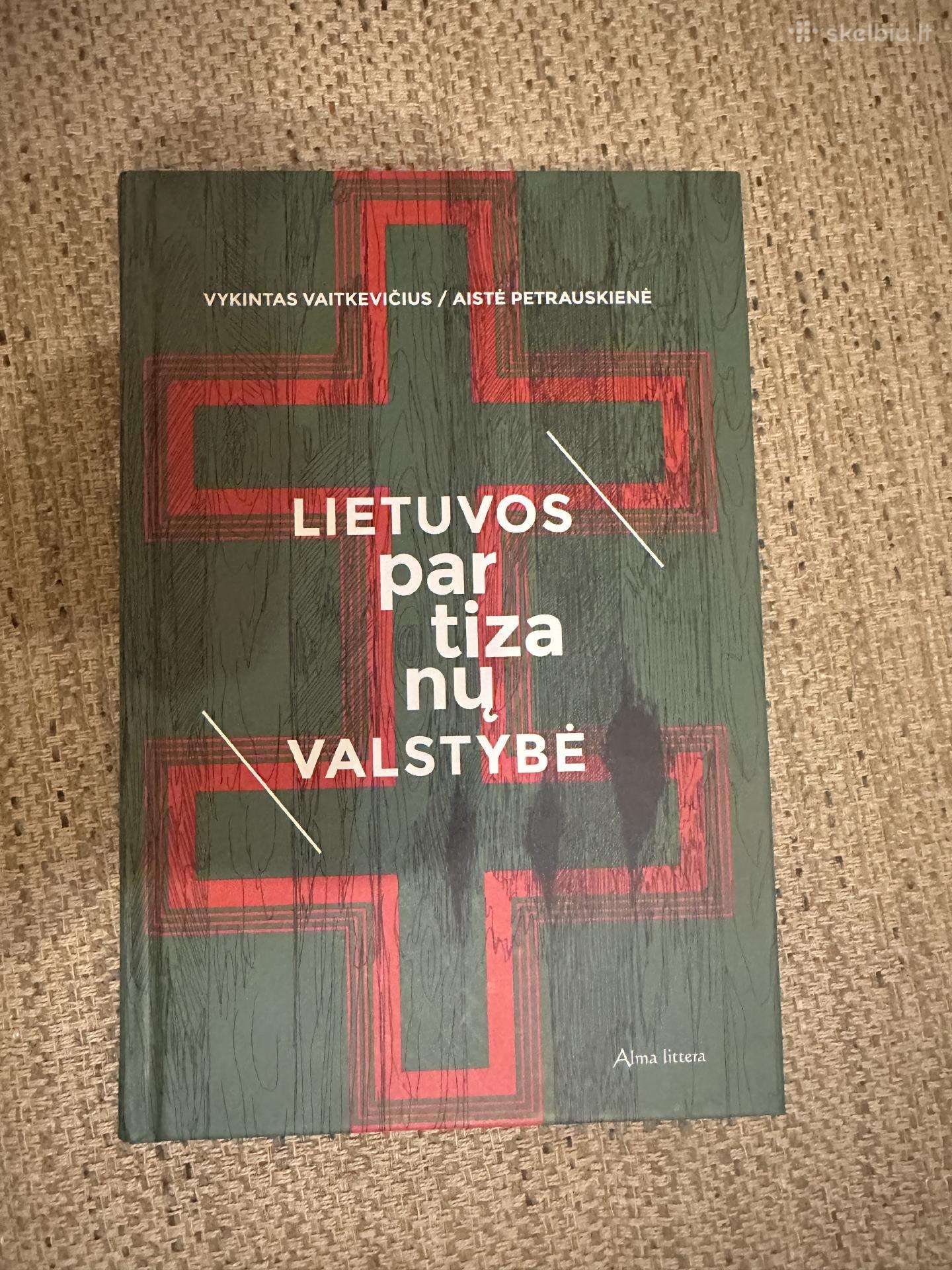 Knyga „Lietuvos partizanų valstybė“