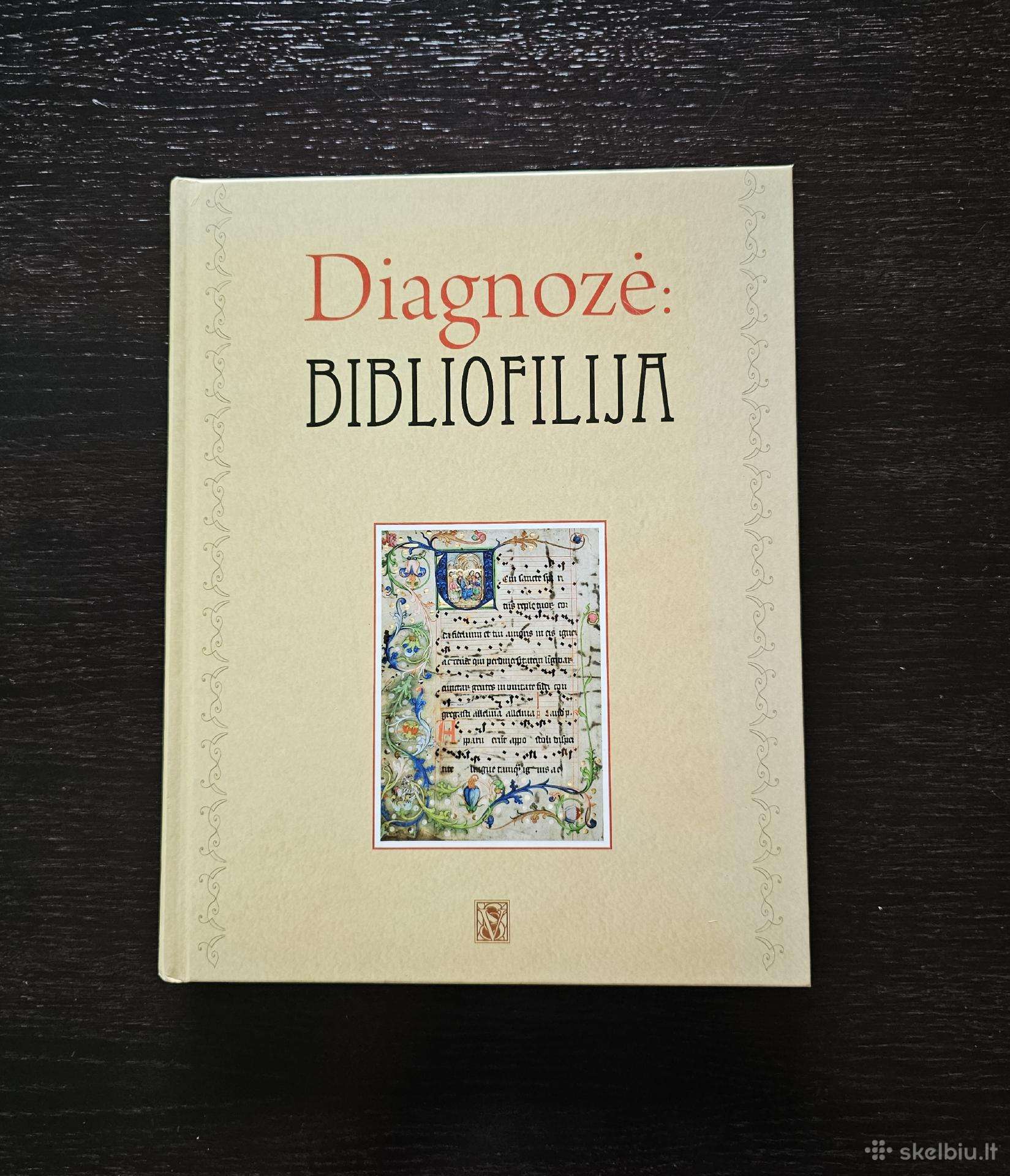 Diagnozė: Bibliofilija Vidmantas Staniulis