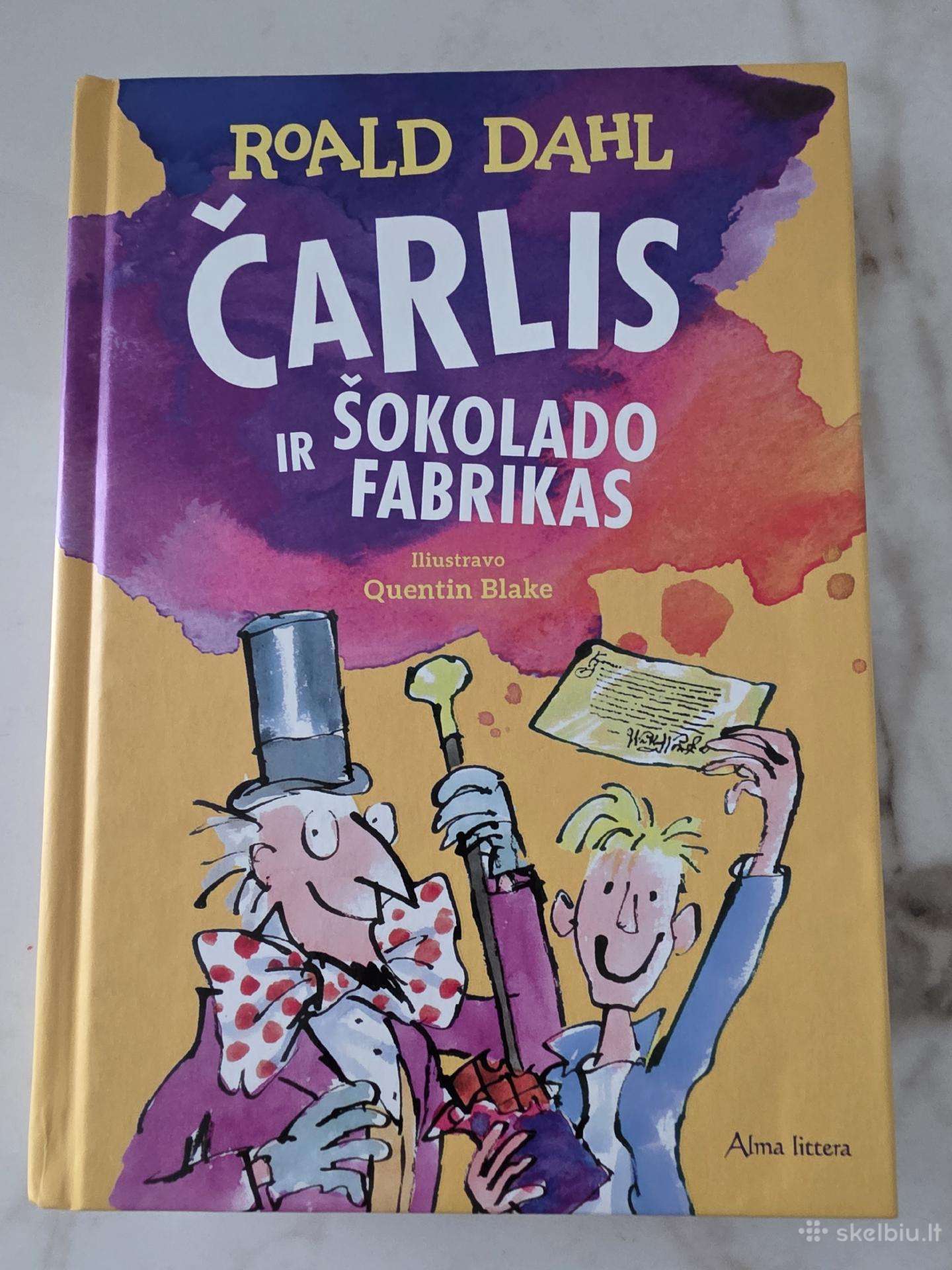 Knyga Čarlis ir šokolado fabrikas. Roald Dahl.