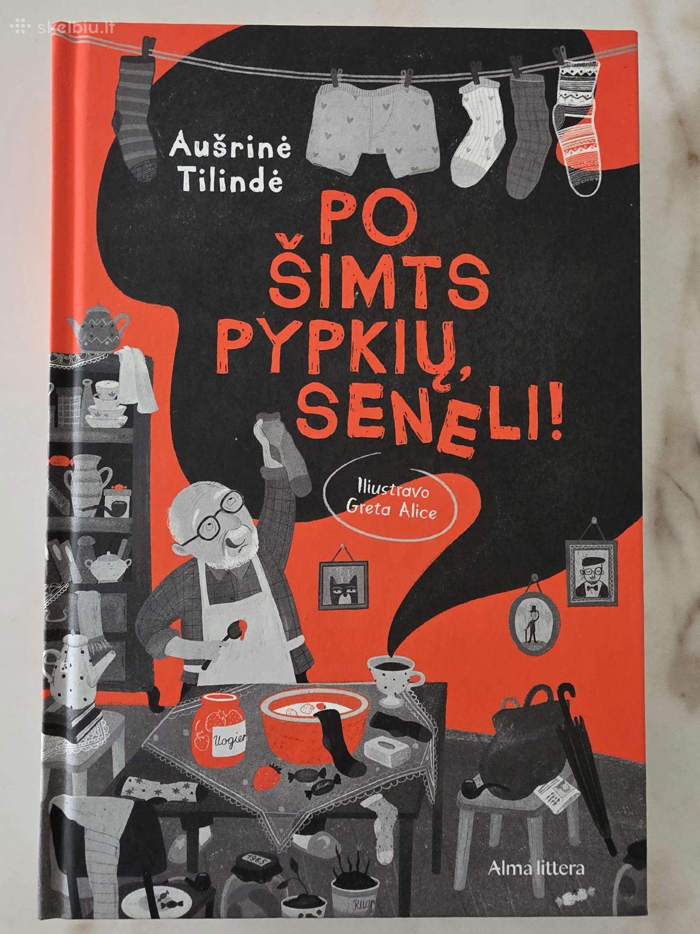 Knyga Po šimts pypkių, seneli.