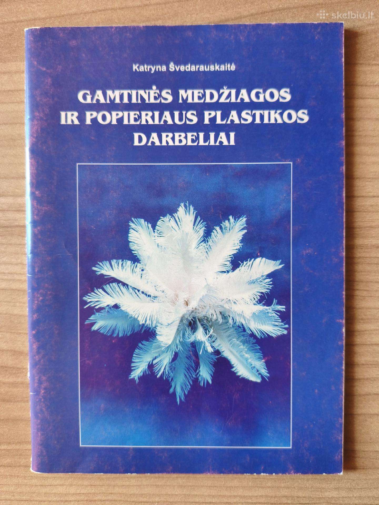 "Popieriaus plastikos darbeliai"