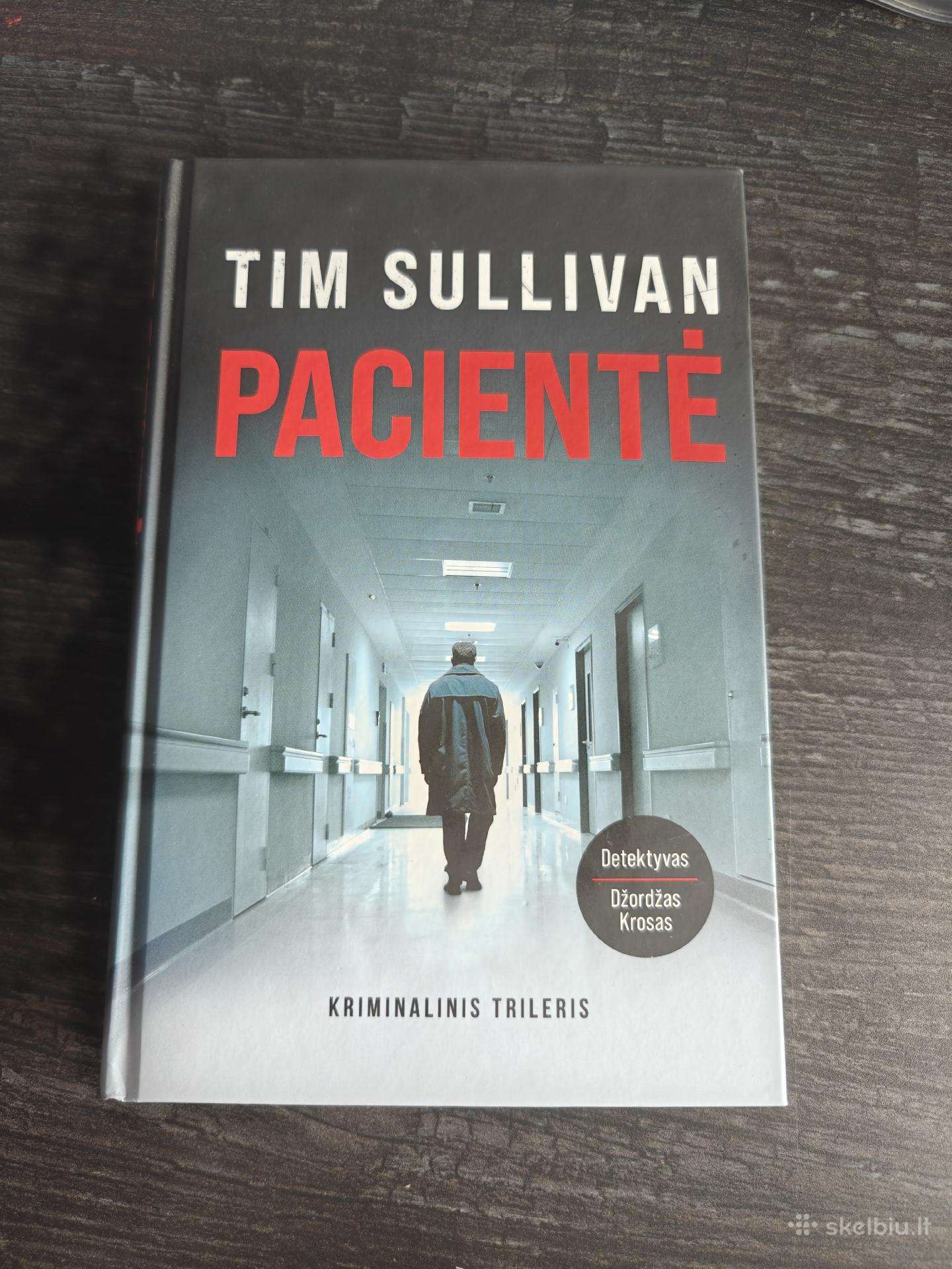 Tim Sullivan - Pacientė