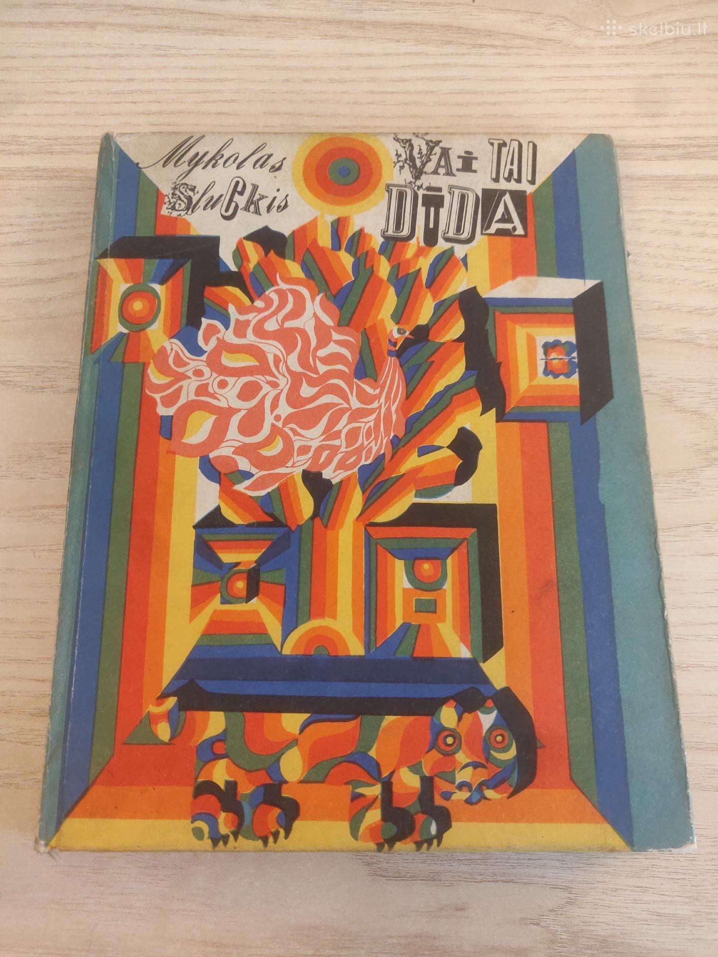 Vai tai dūda - Mykolas Sluckis 1972m.