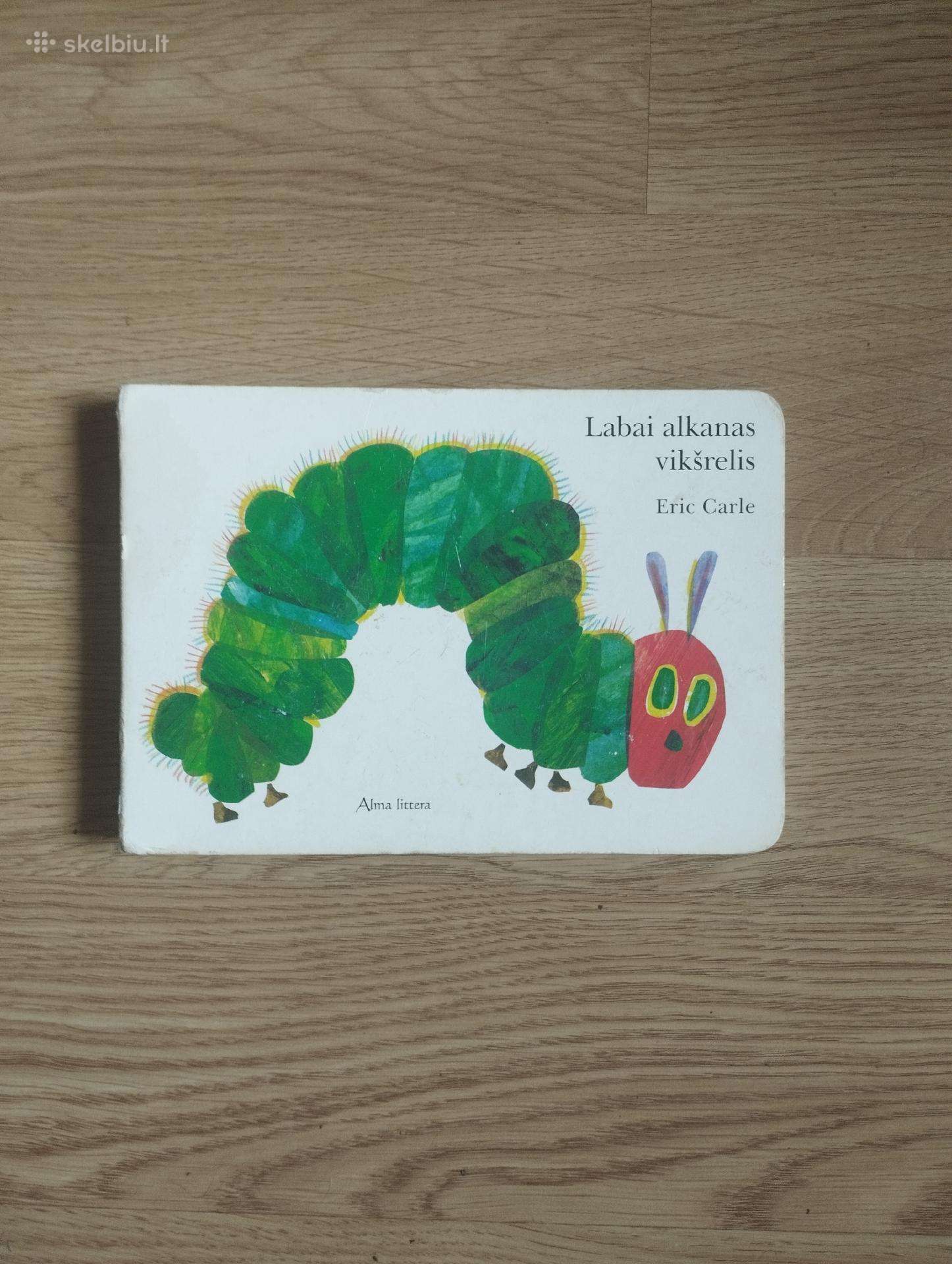 Eric Carle - Labai alkanas vikšrelis