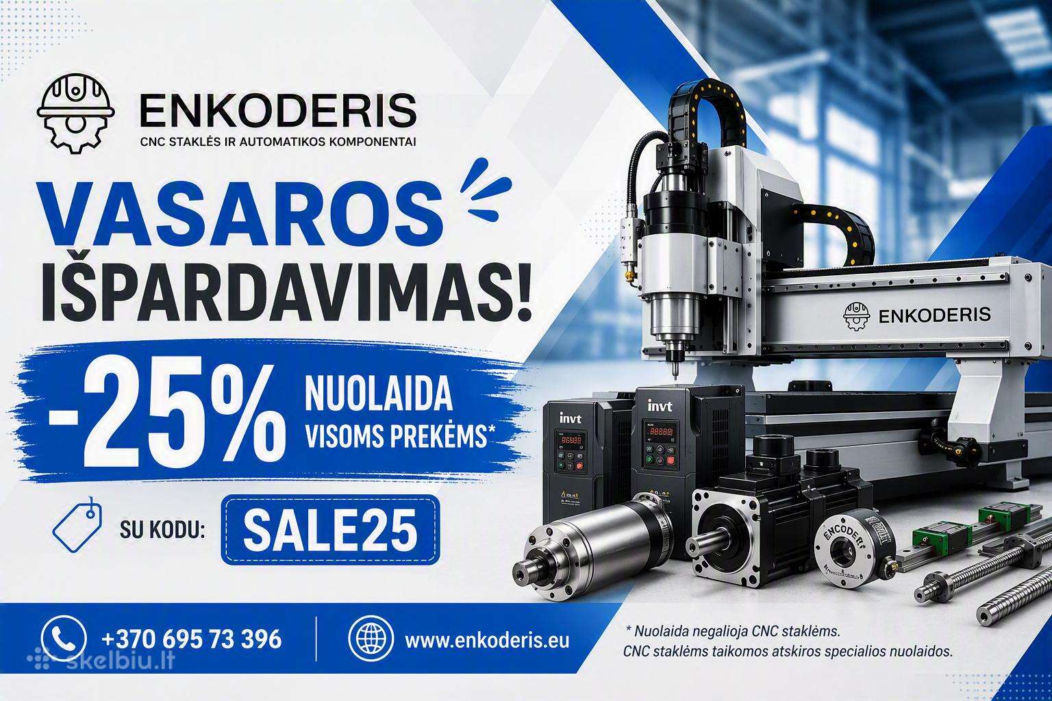 -25% nuolaida visoms CNC dalims