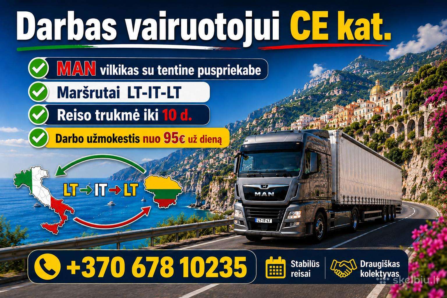 Darbas vairuotojui CE kat. Lt - Pietu Italija - Lt