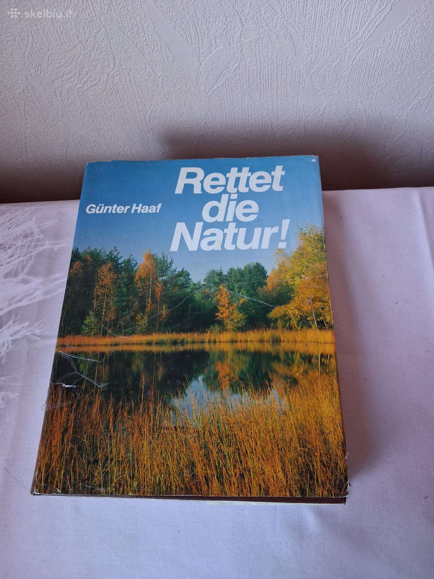 Knyga Günter Haaf knyga „Rettet die Natur!“