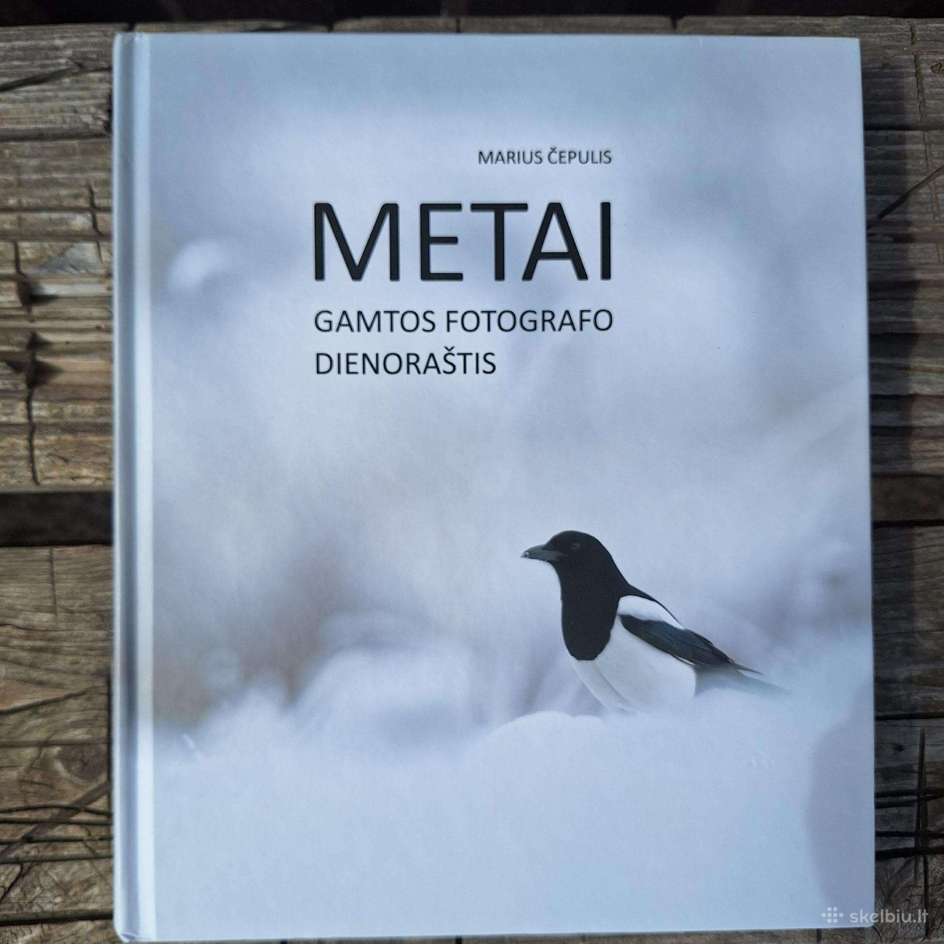 Metai gamtos fotografo dienoraštis