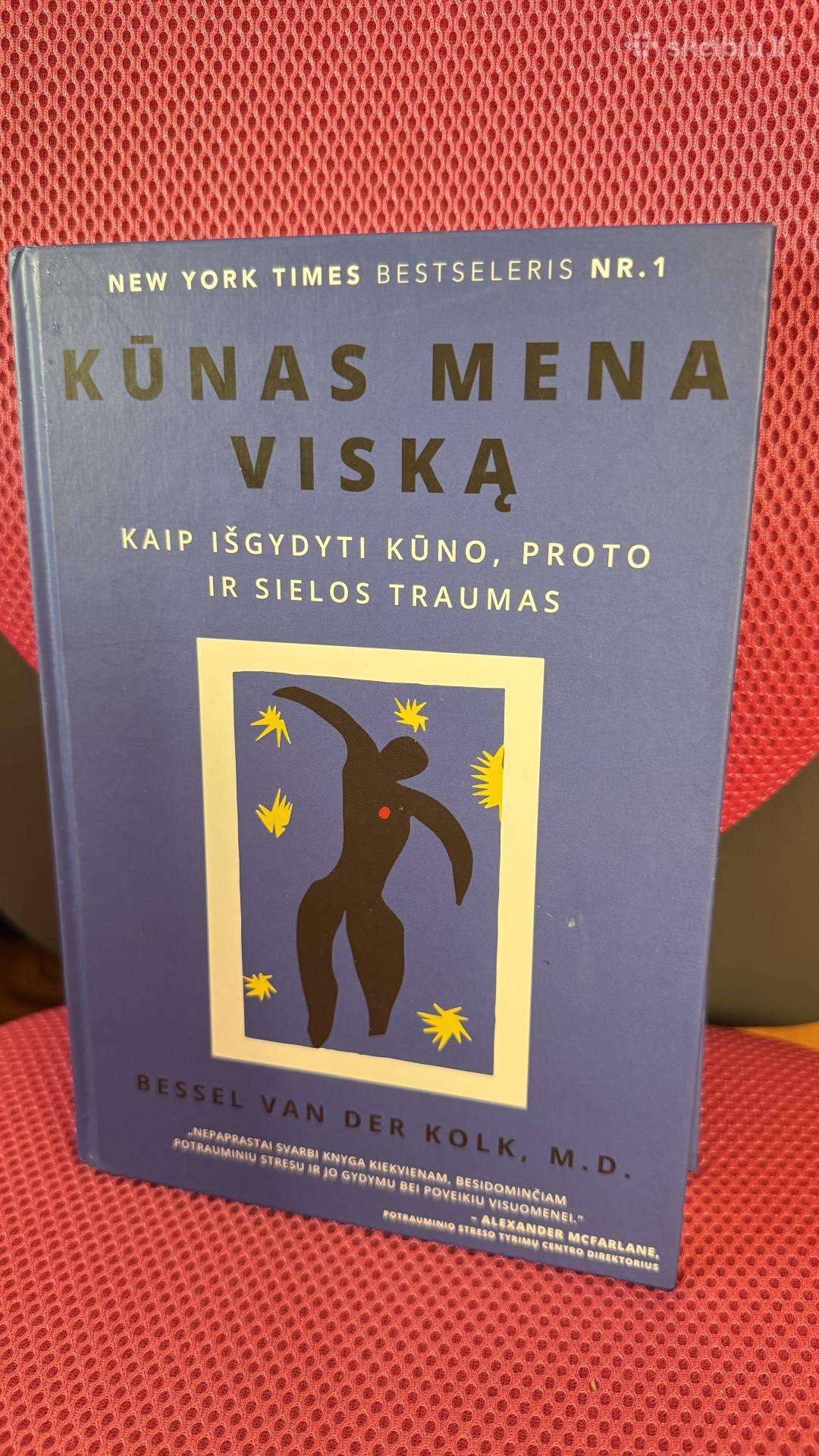 Kūnas mena viską (Bessel van der Kolk)