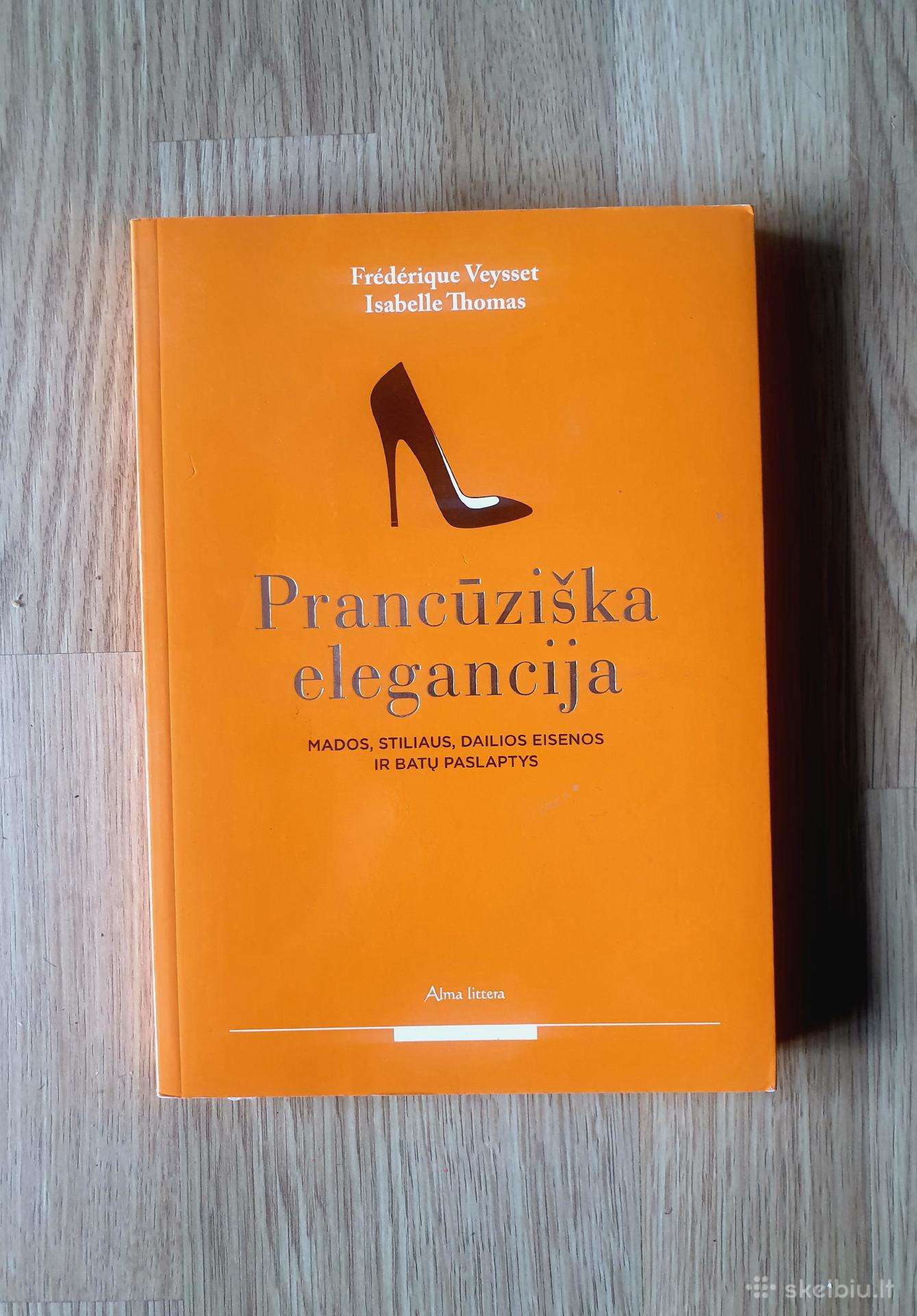 Knyga ,Prancūziška Elegancija,