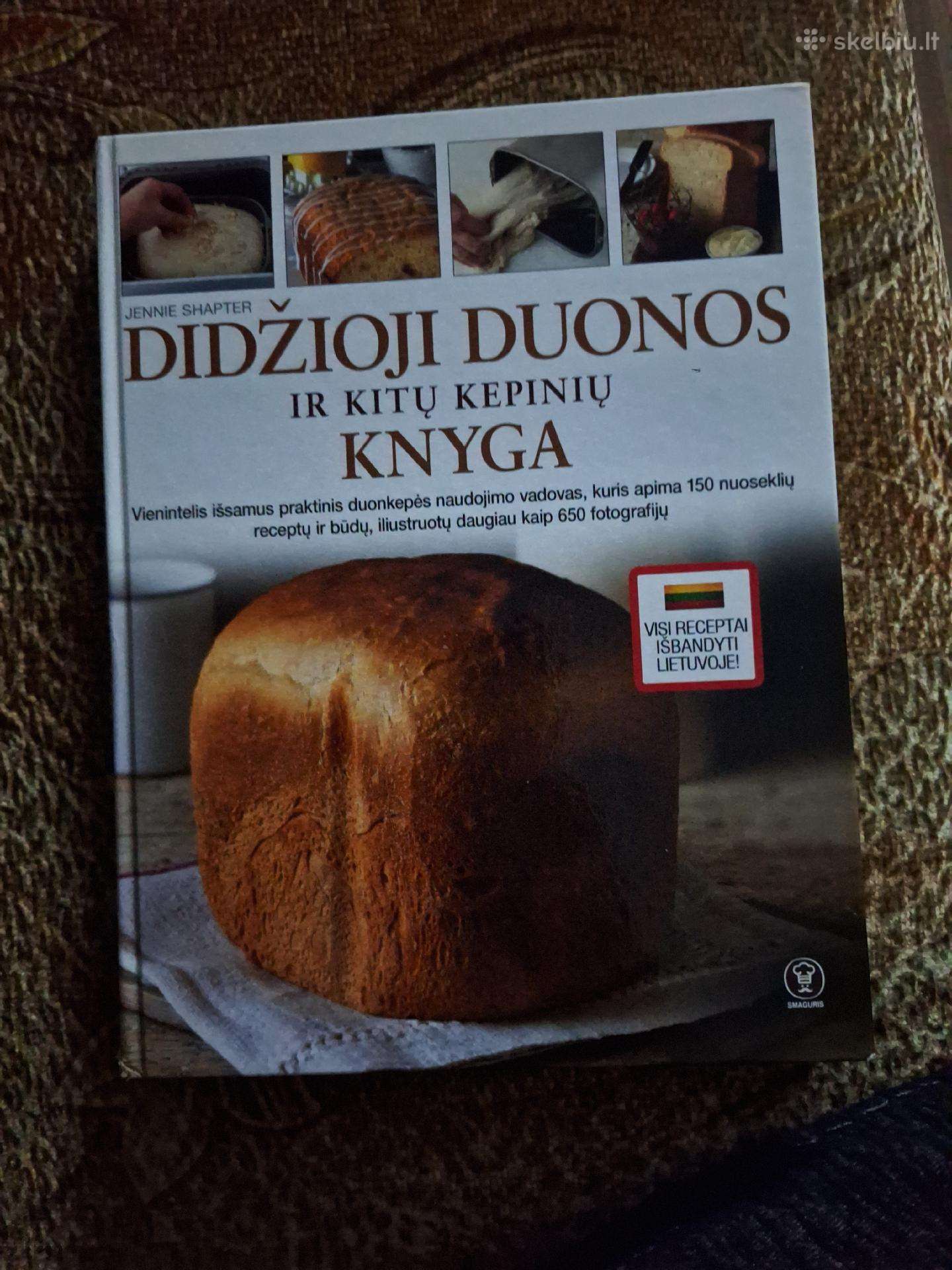 Didžioji duonos ir kitų kepinių knyga