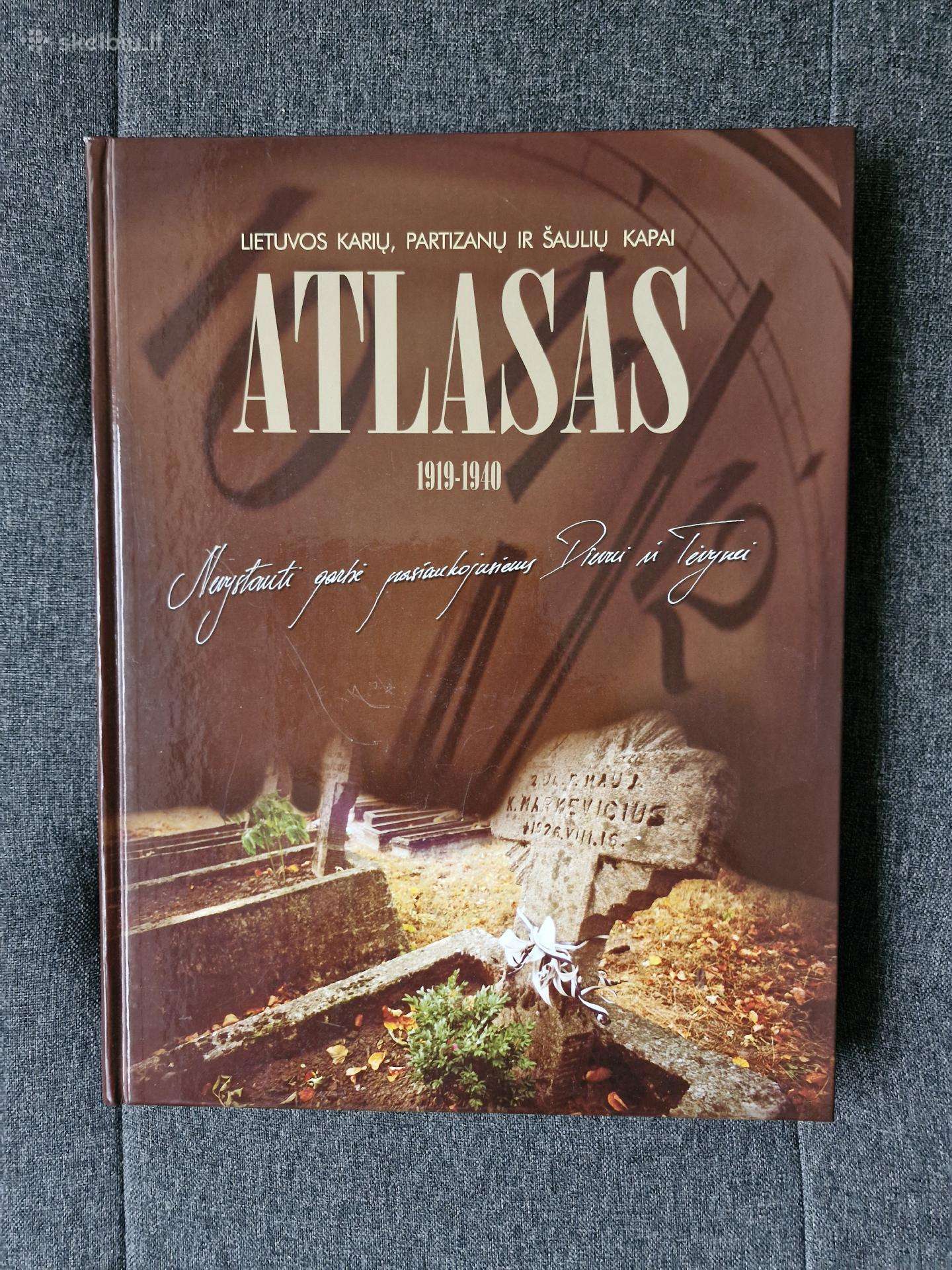 Lietuvos karių, partizanų ir šaulių kapų atlasas.