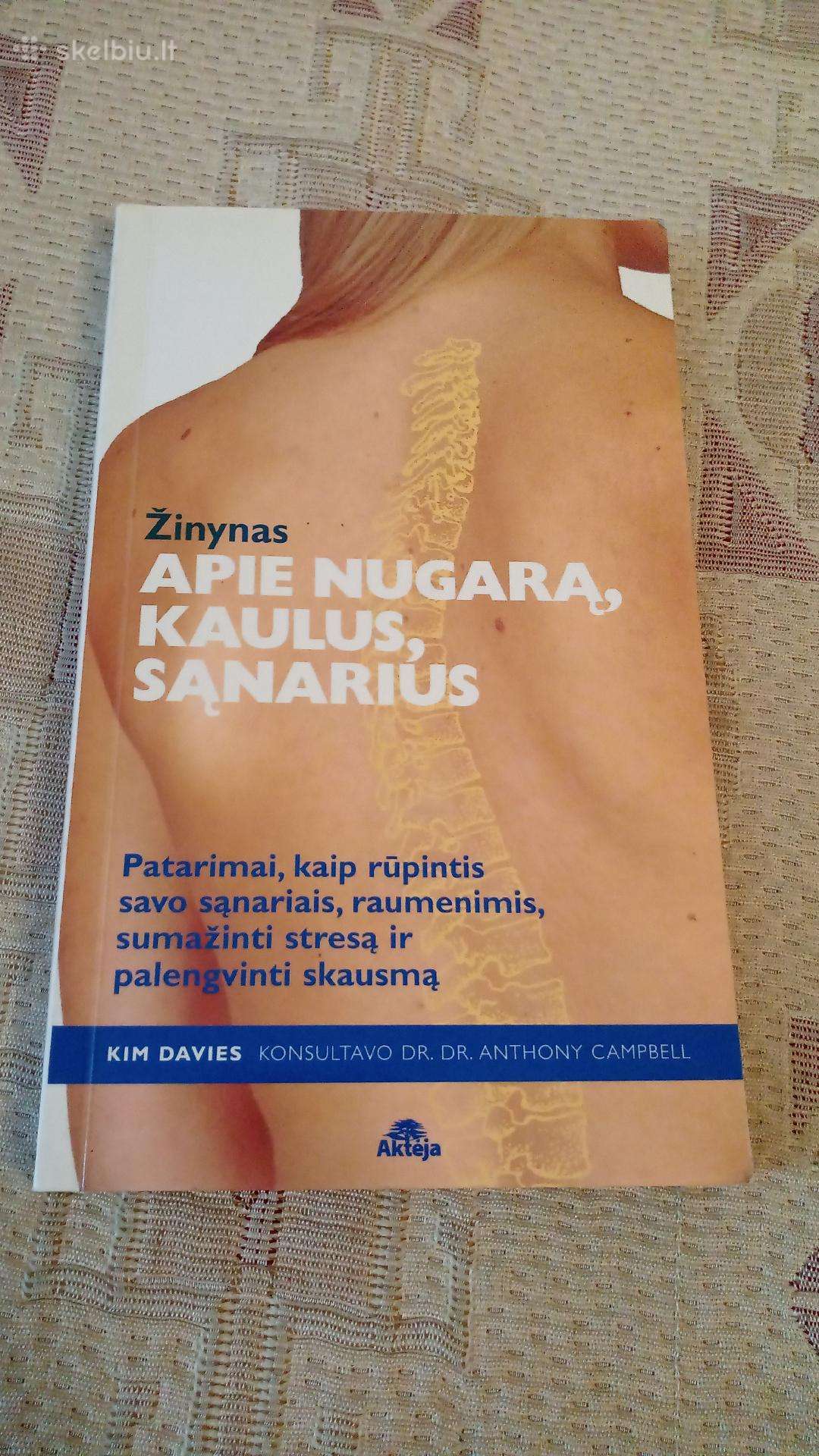 Apie nugarą , skausmą , sąnarius