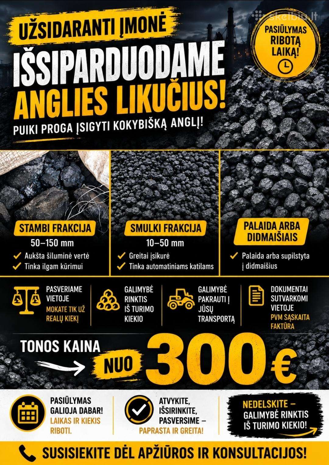 Akmens Anglis Nuo 300 €/t