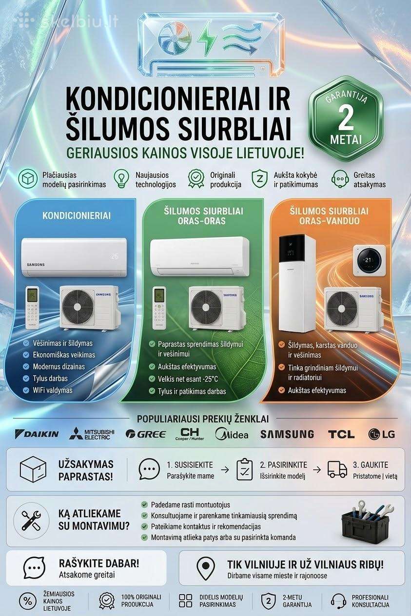 Kondicionieriai ir siurbliai su garantija!