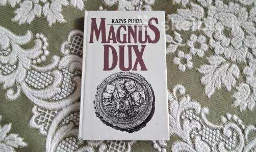 Magnus Dux Kazys Puida