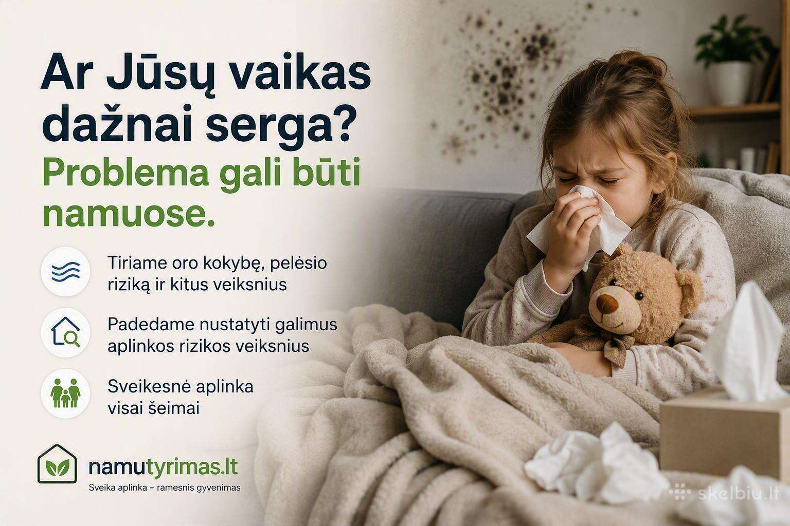 Vaikas dažnai serga? Pasitikrinkite namų aplinką