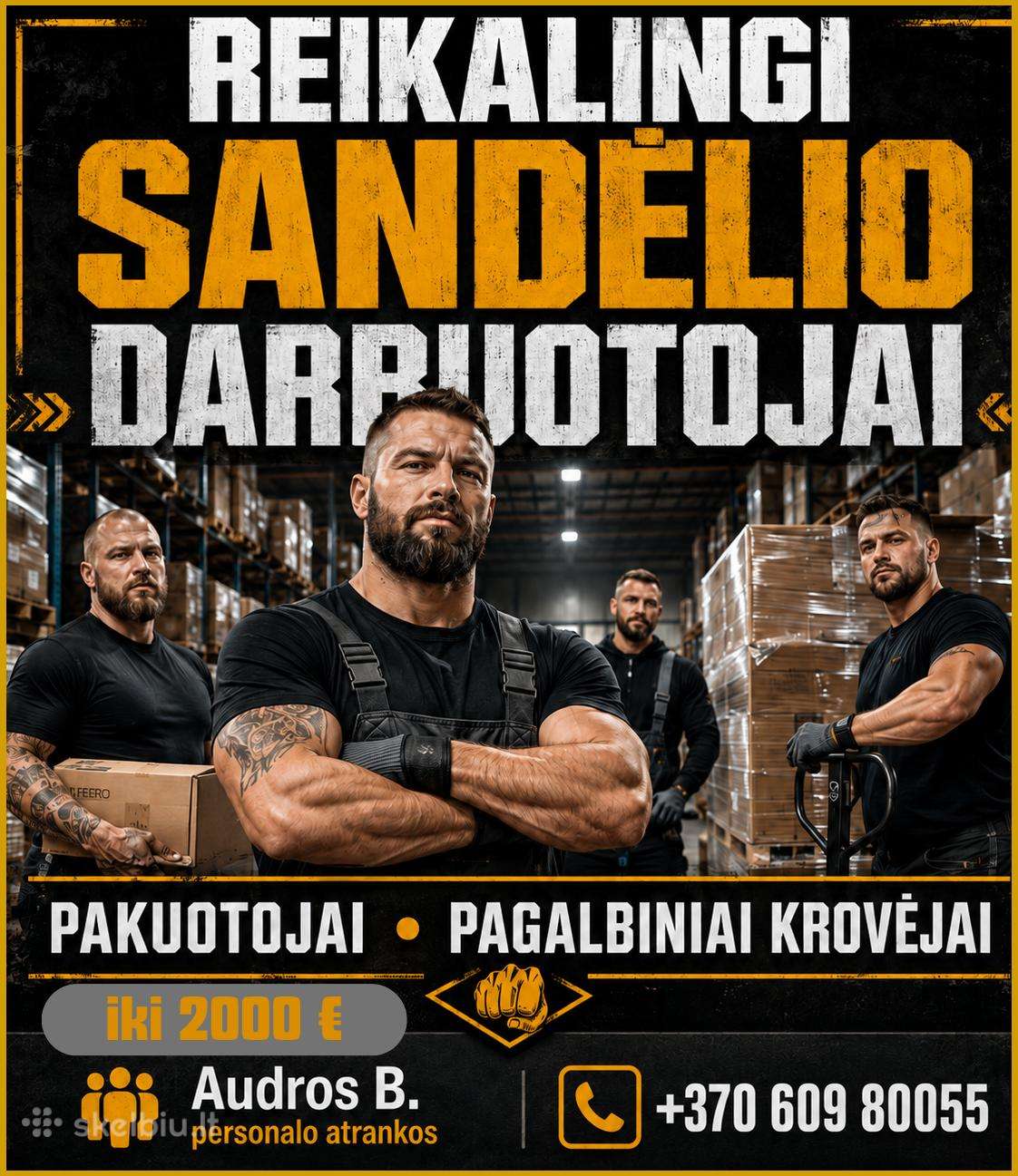 Sandėlio darbuotojai