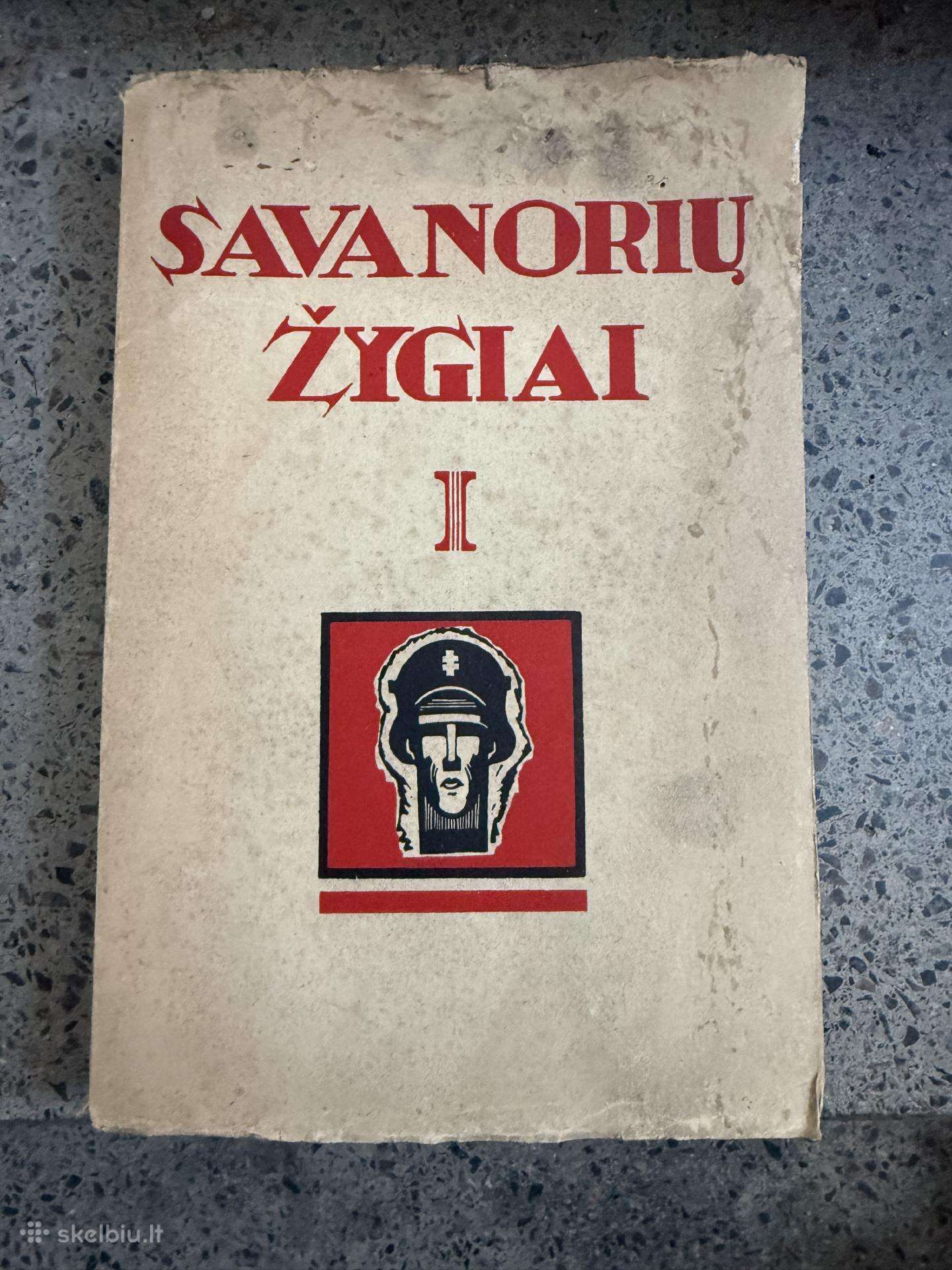 Savanorių žygiai,mūsų žygiai knygos
