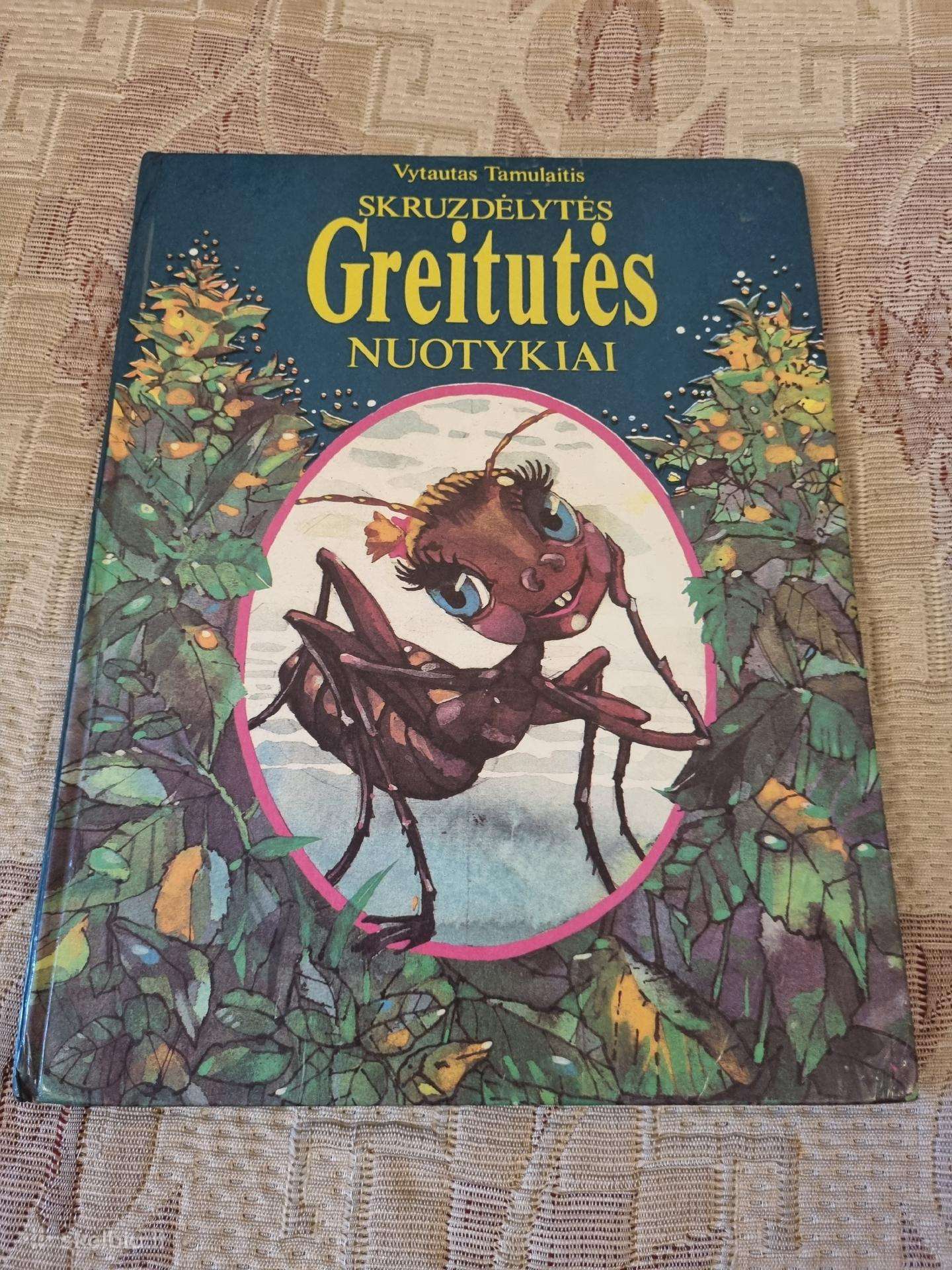 Skruzdelytės Greitutės nuotykiai
