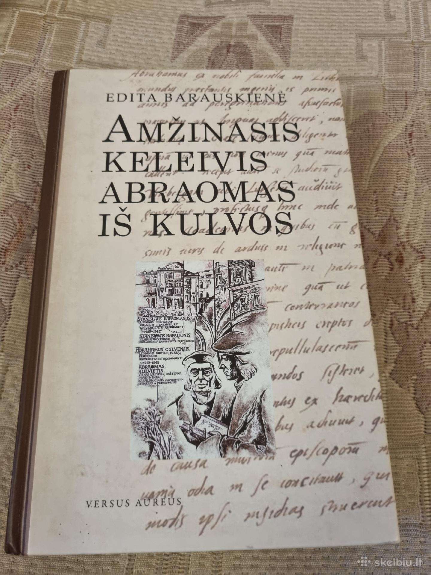Amžinasis keleivis Abraomas iš Kulvos