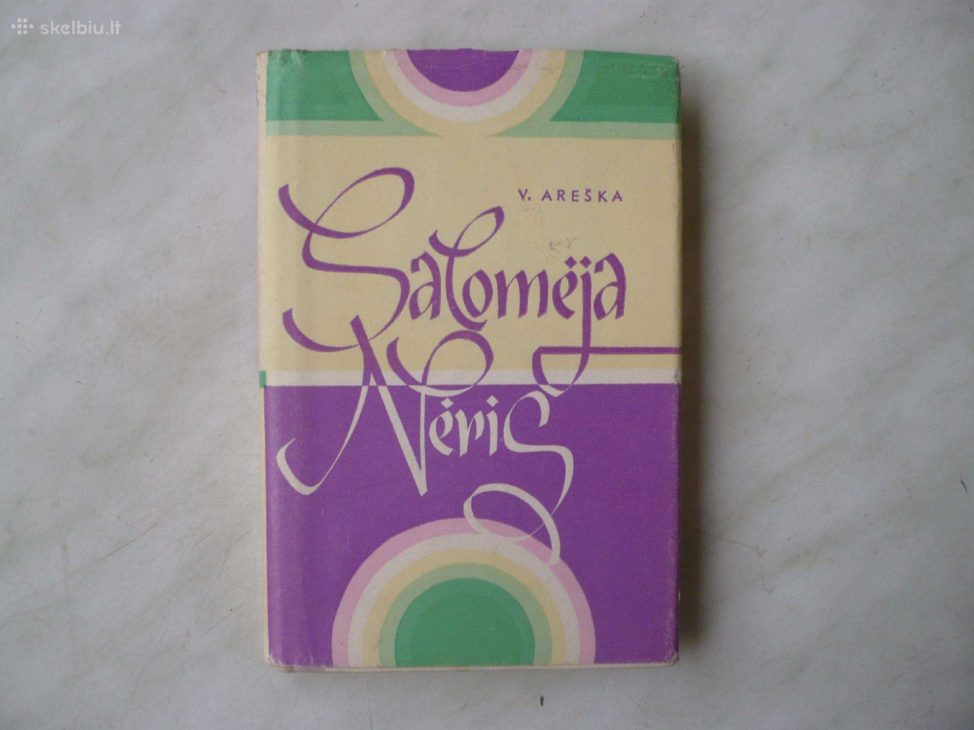 V, Areška - Salomėja Nėris