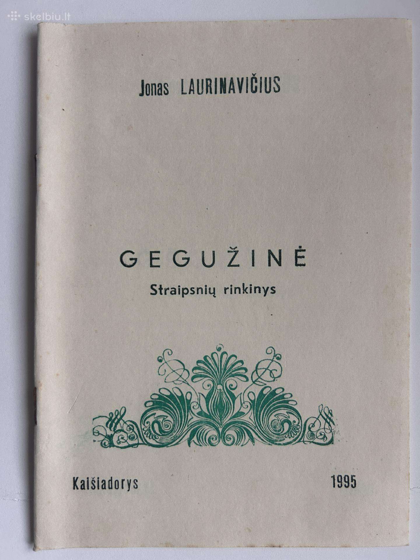Gegužinė. Straipsnių rinkinys. J. Laurinavičius