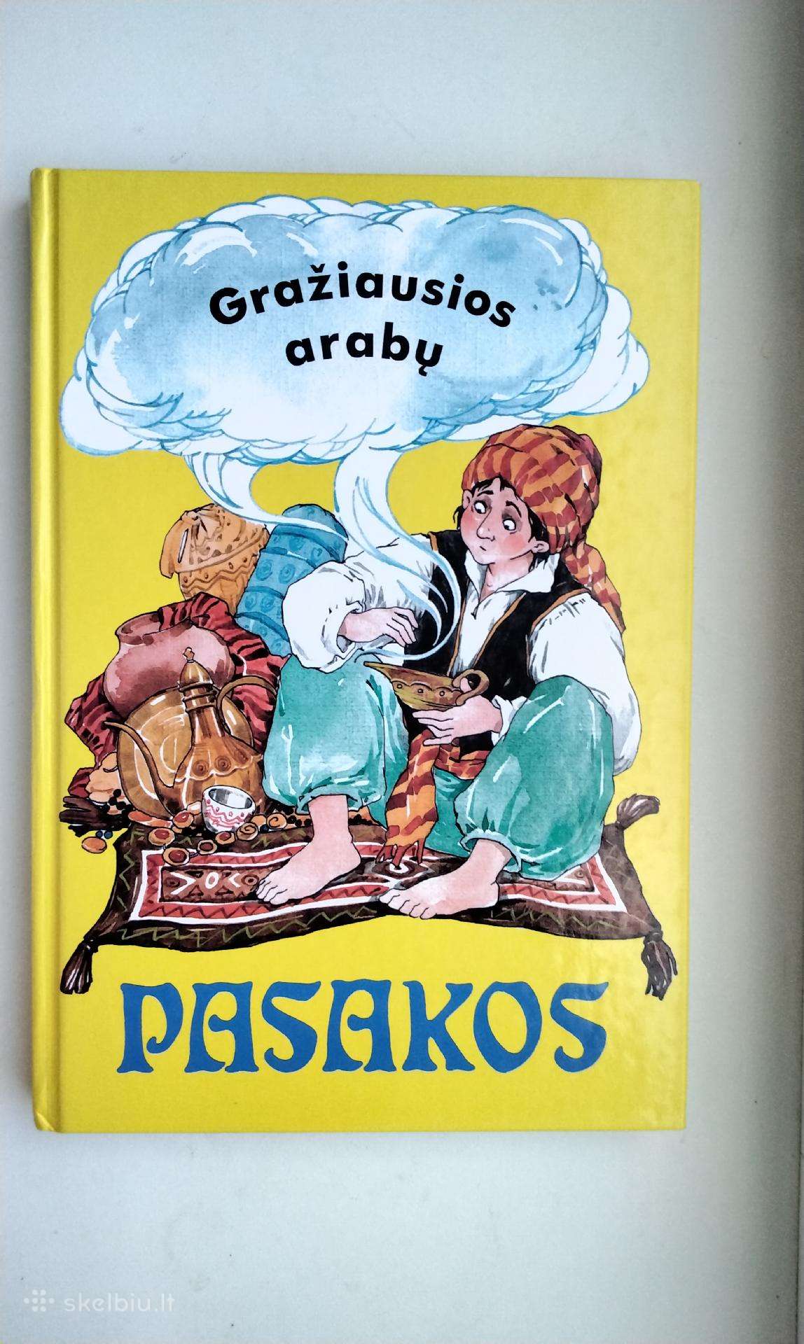 Gražiausios arabų pasakos. 1999 m. leid.