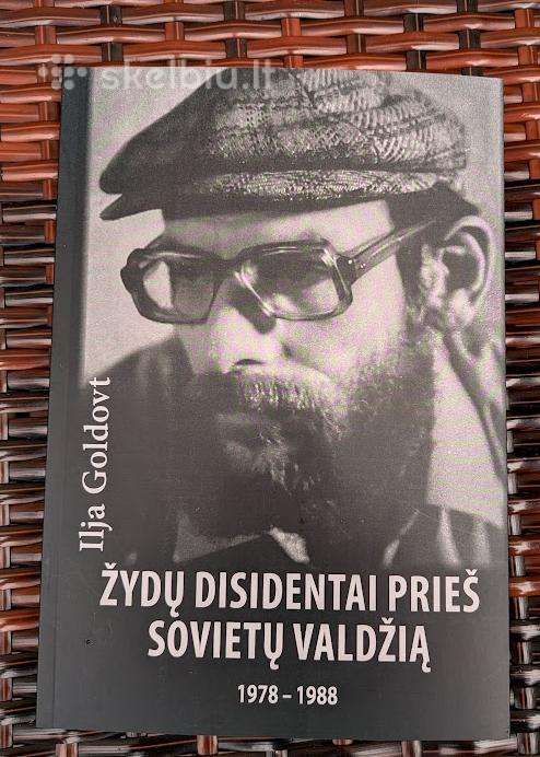 Ilja Goldovt Žydų Disidentai Prieš Sovietų Valdžią