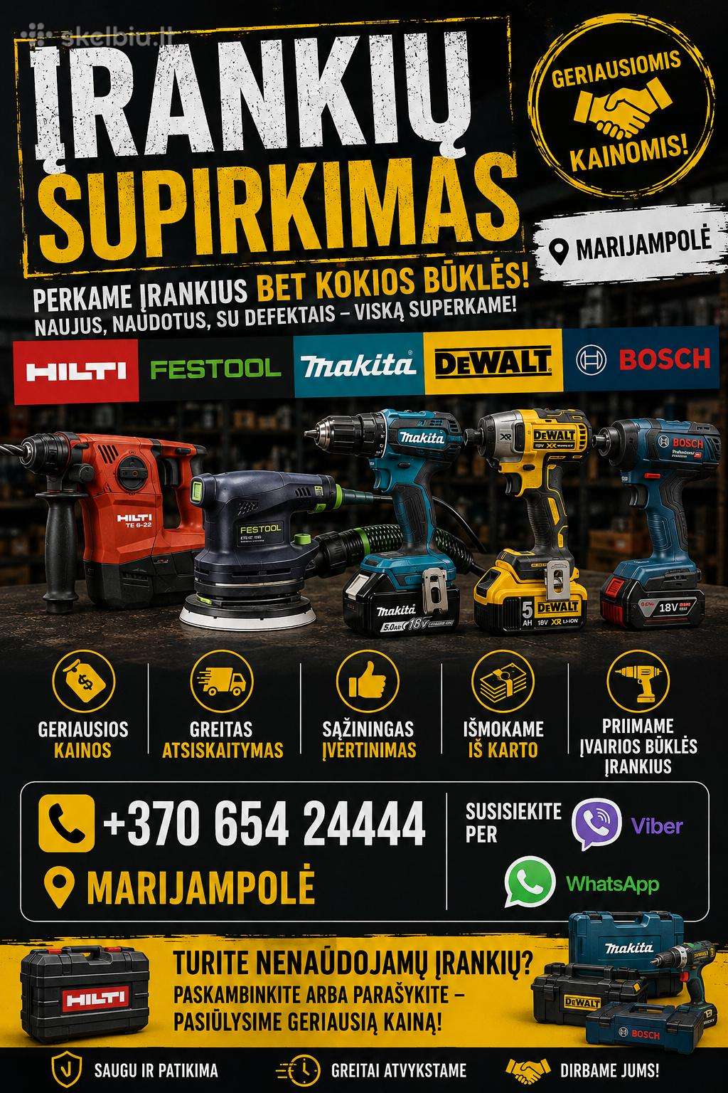 Įrankių Supirkimas – Marijampolė!