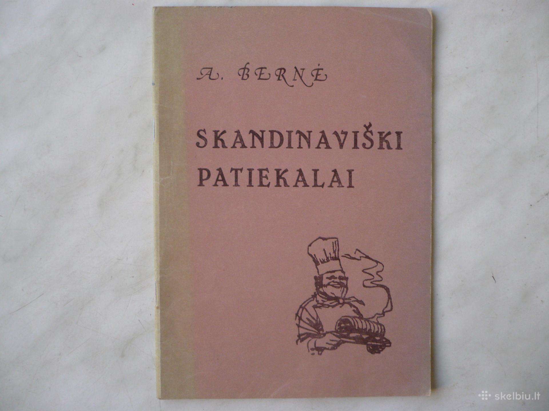 A. Bernė - Skandinaviški patiekalai