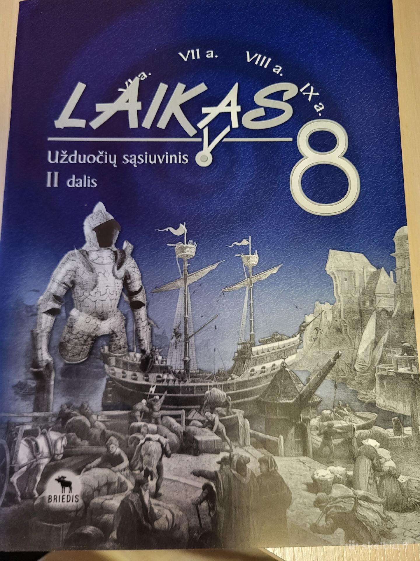 Laikas 8. Užduočių sąsiuvinis 8 kl., II d.