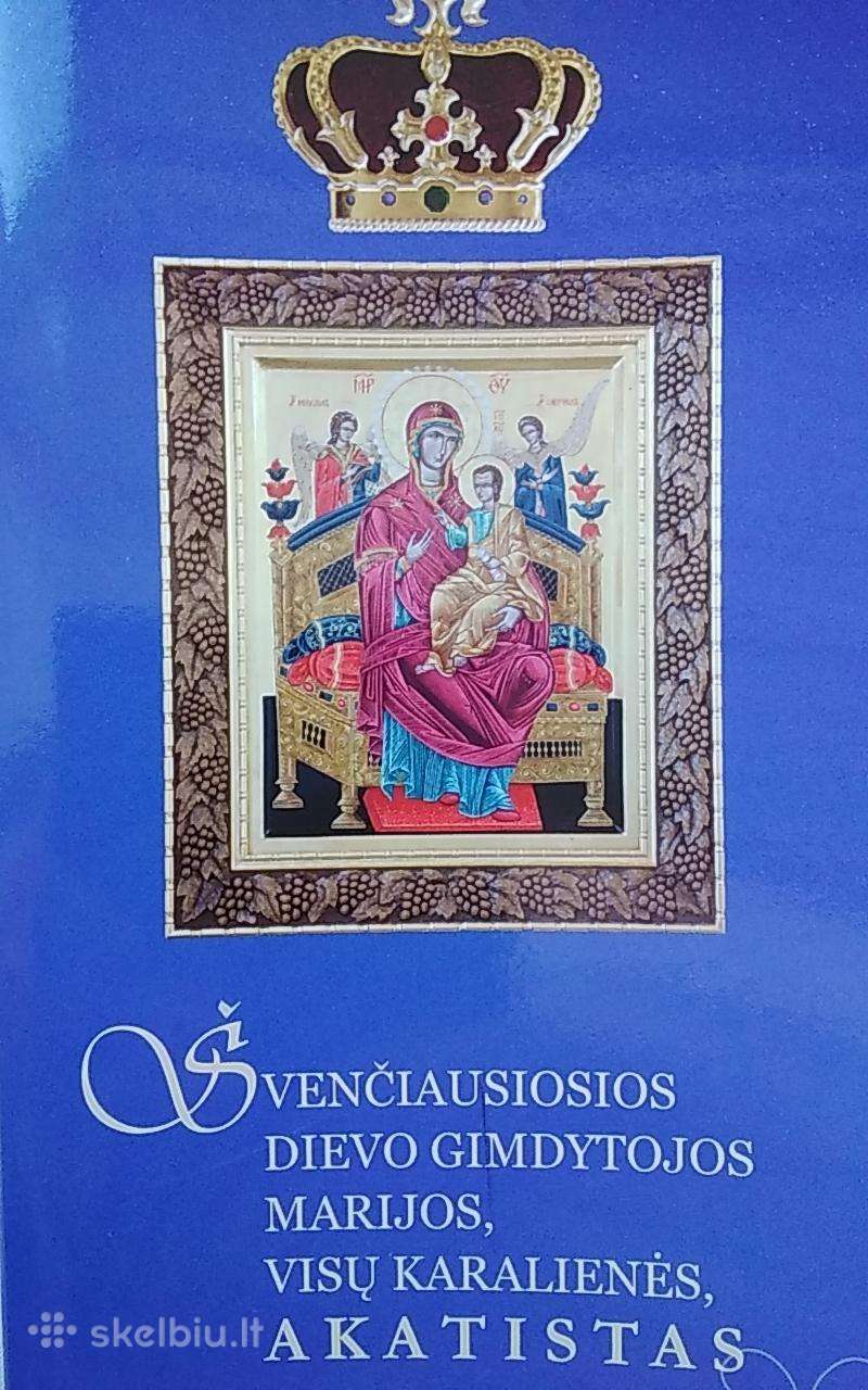 Švenčiausiosios Dievo gimdytojos Marijos Akatistas
