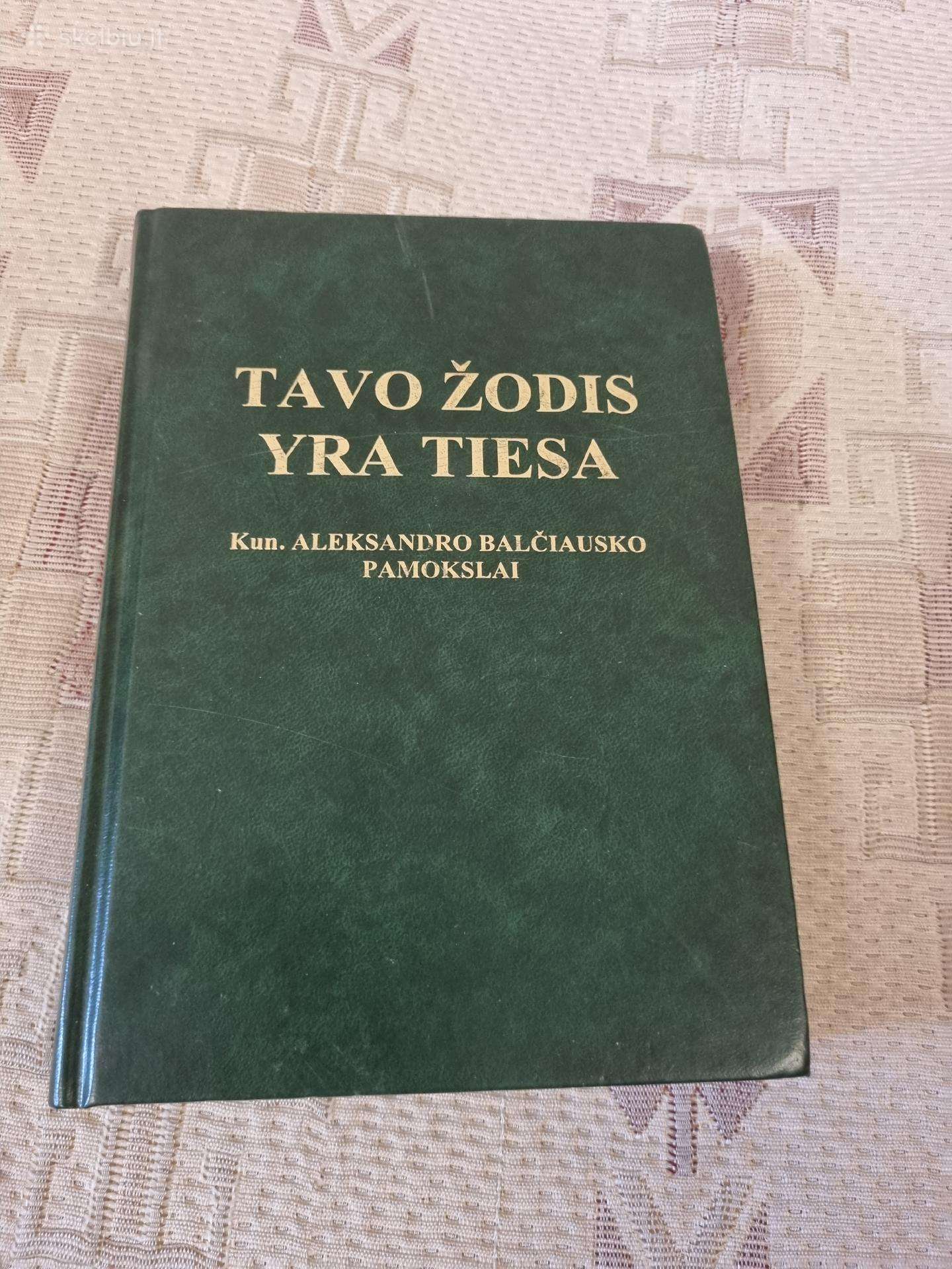 Tavo žodis yra tiesa