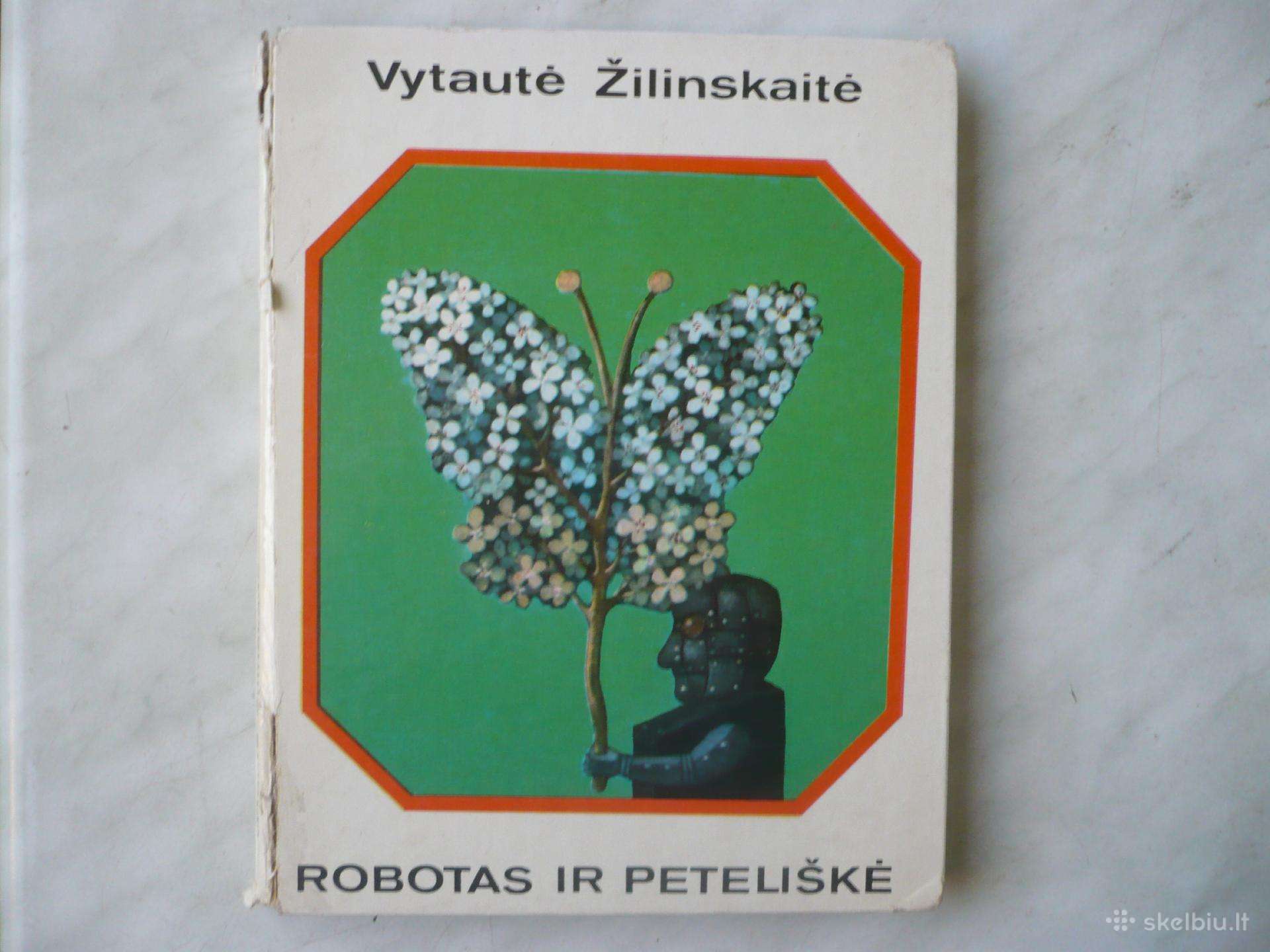 V. Žilinskaitė - Robotas ir peteliškė