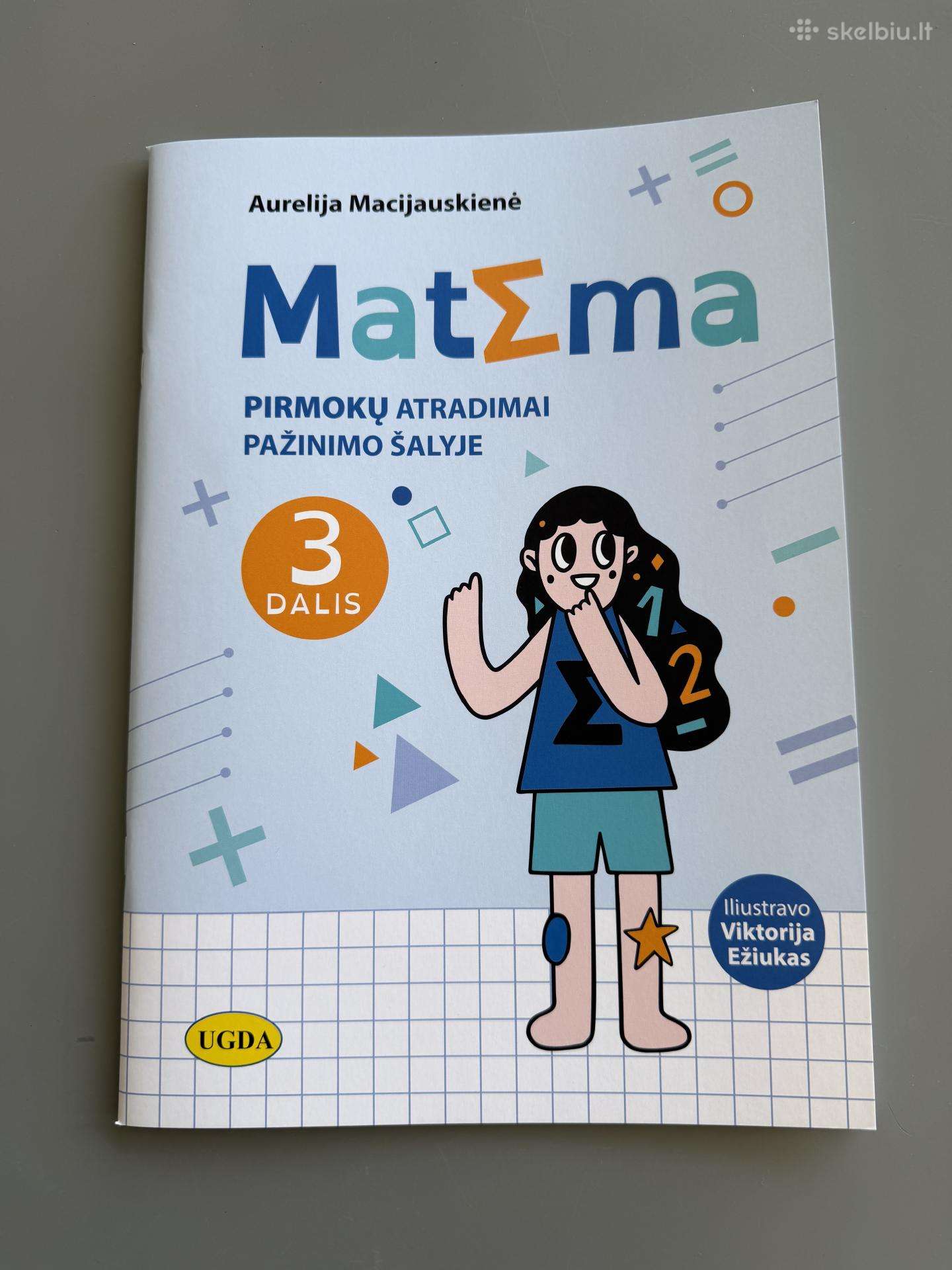 Matema 1 klasei – 3 dalis Ugda Pirmokų atradim