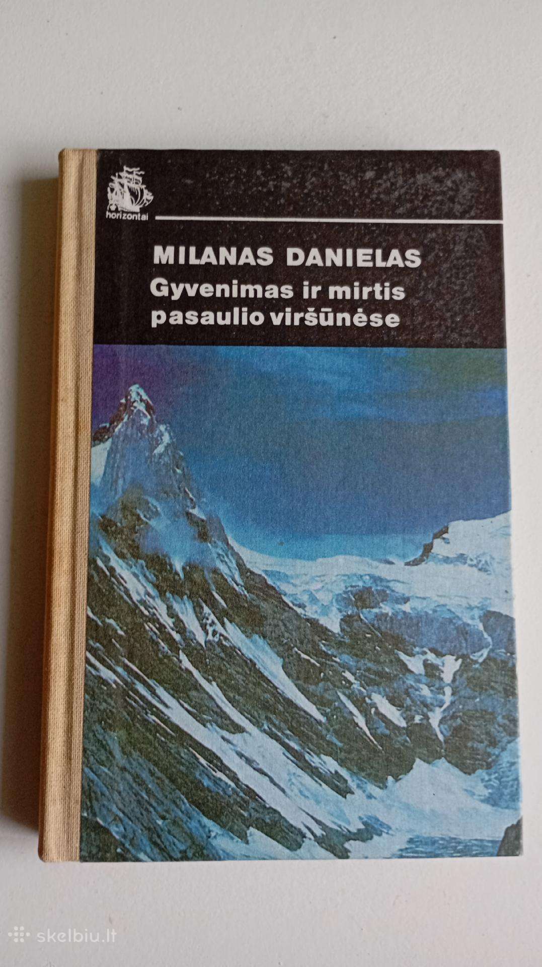 Gyvenimas ir mirtis pasaulio viršunese