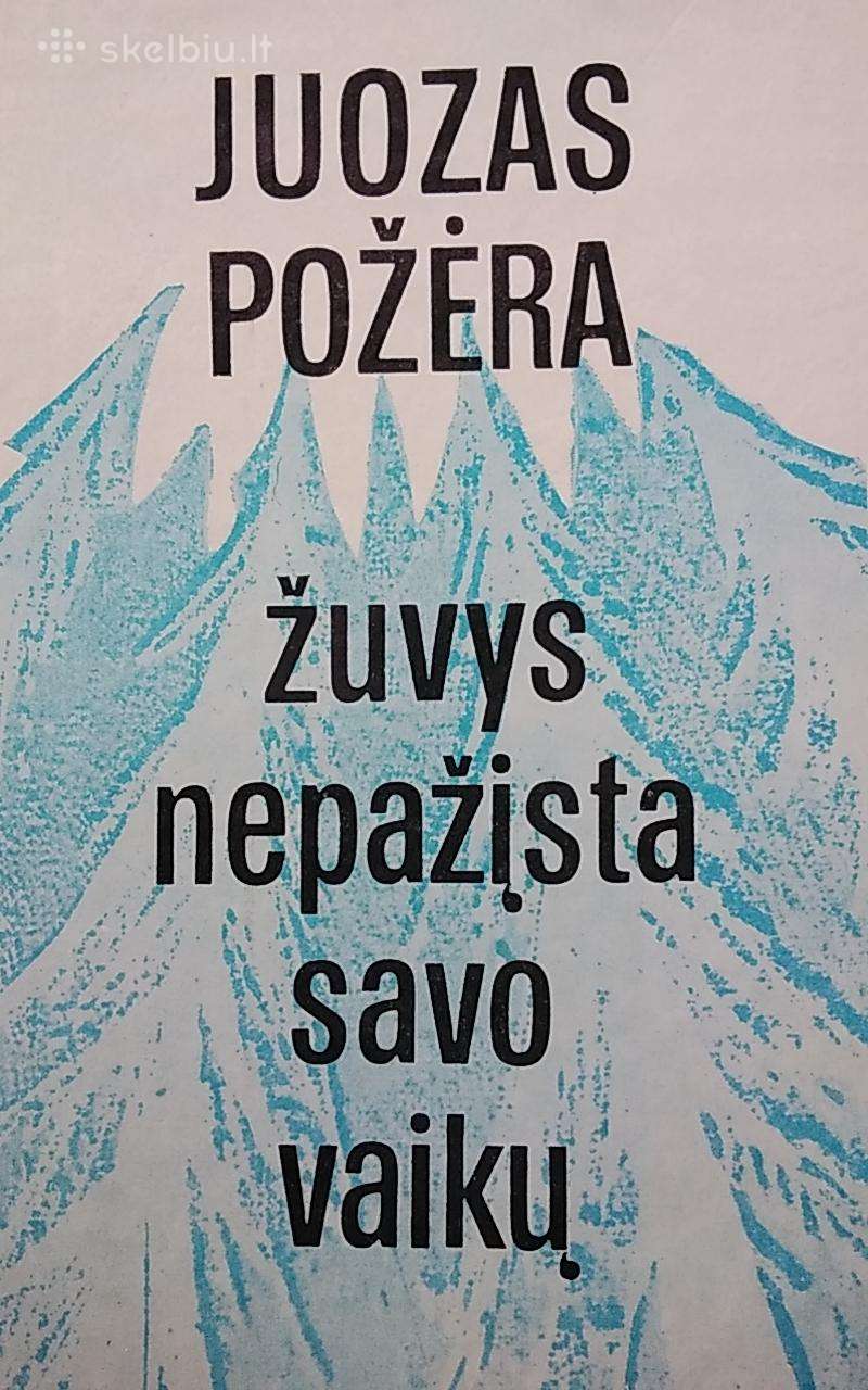 Žuvys nepažįsta savo vaikų