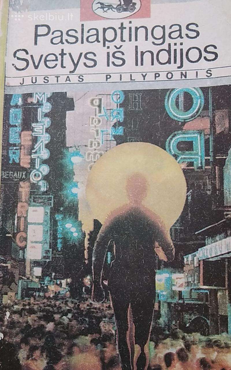 Paslaptingas svetys iš Indijos