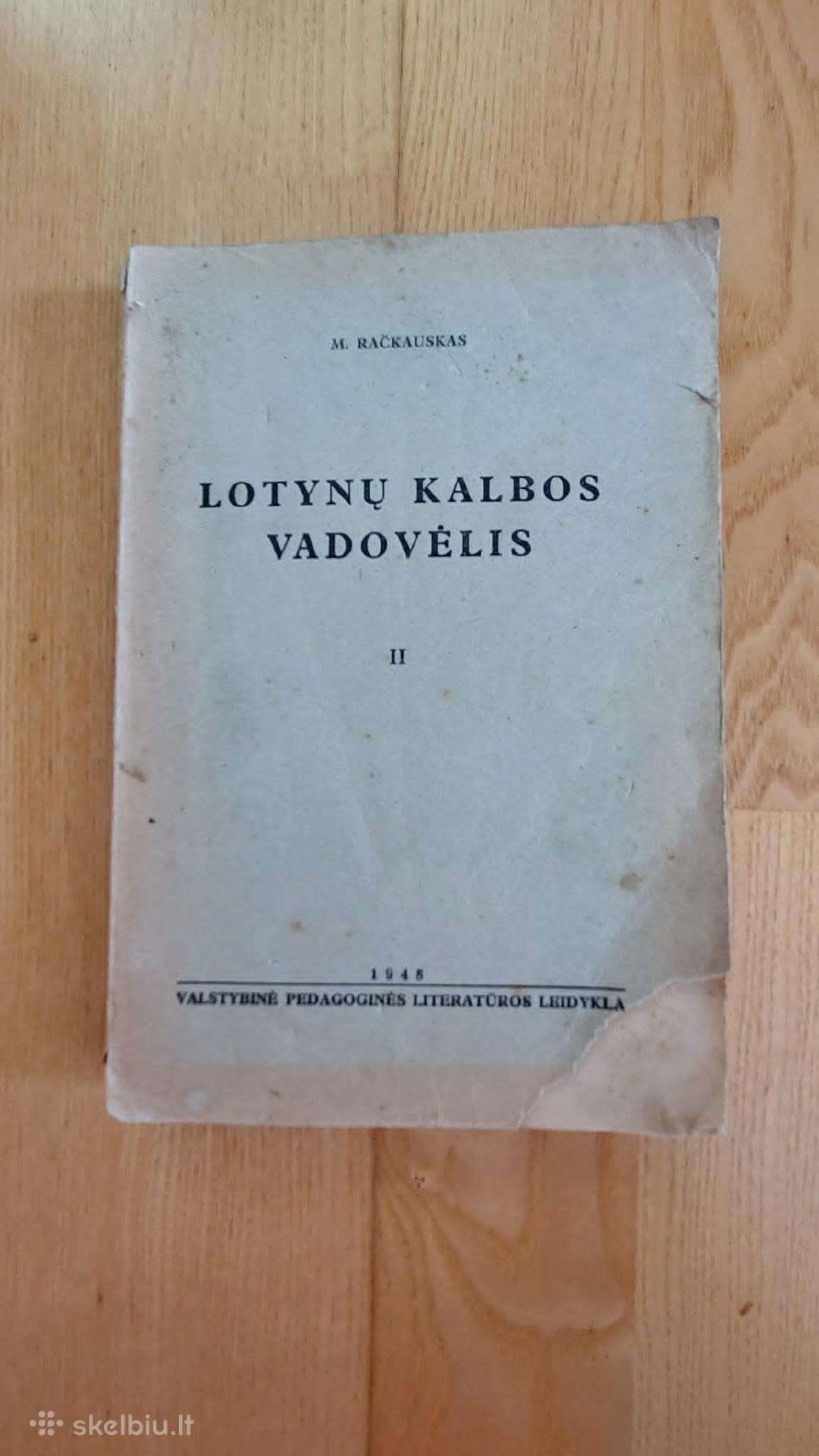 Parduodami seni lotynų kalbos vadovėliai