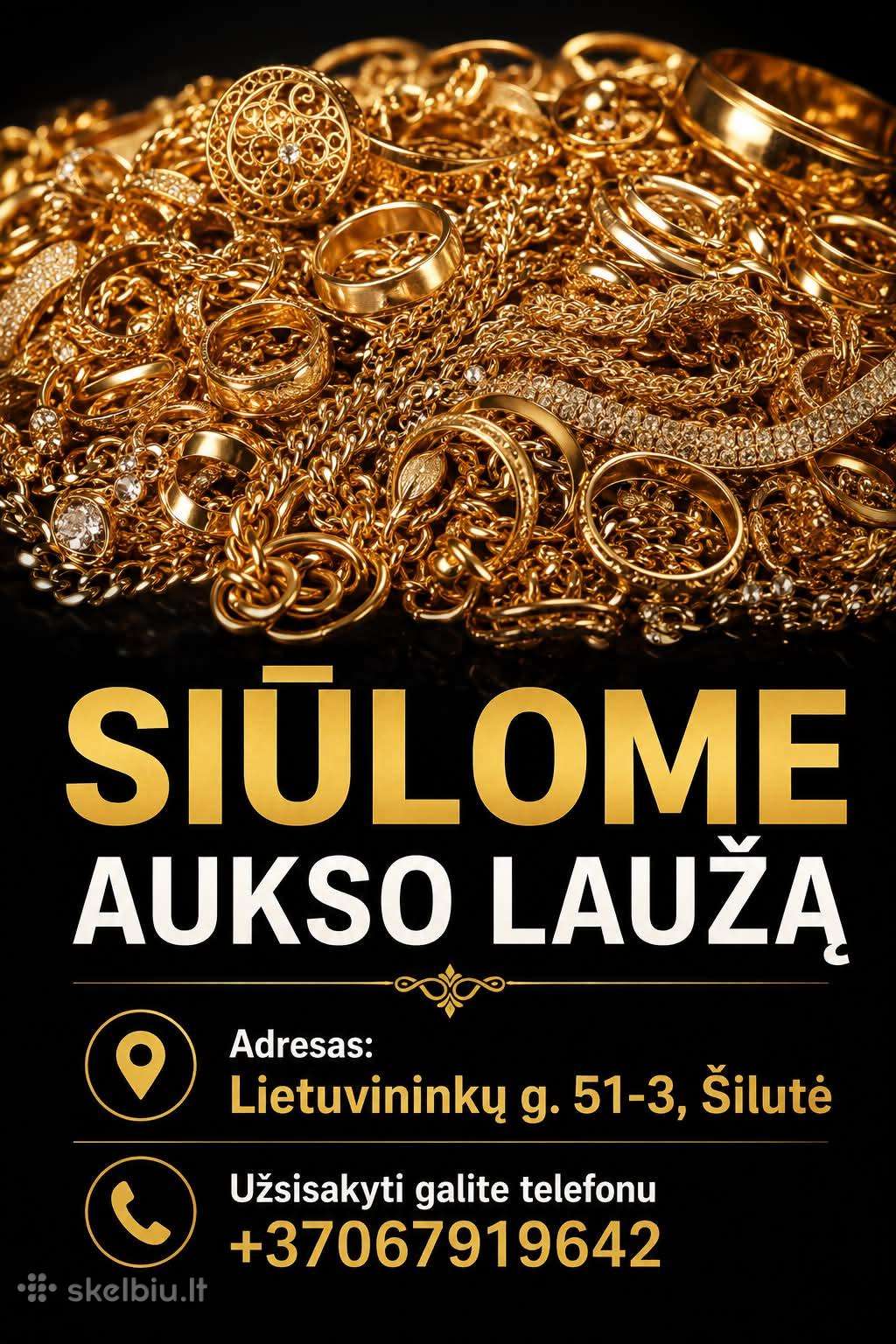 Siūlome aukso lauža