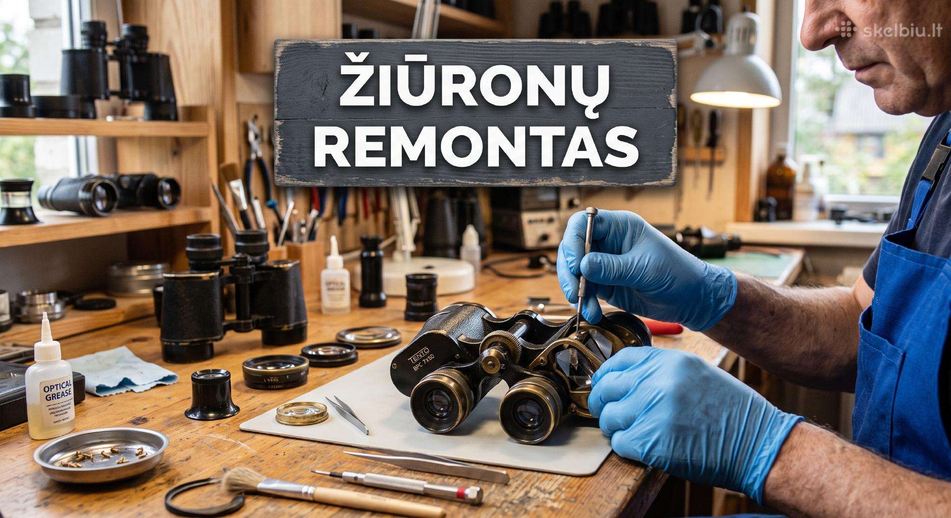 Žiūronų remontas ir priežiūra (Vilniuje)
