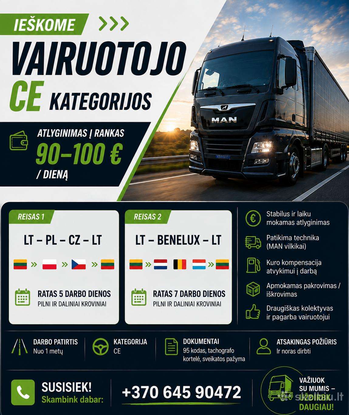 Darbas vilkikų vairuotojams. Ratais