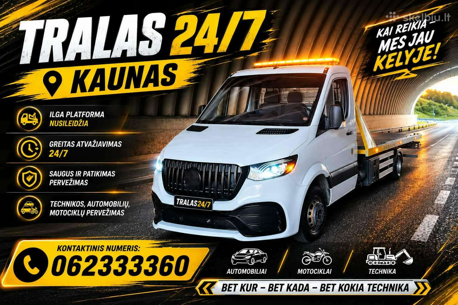 Tralas.24/7.kaune 62 3333 60