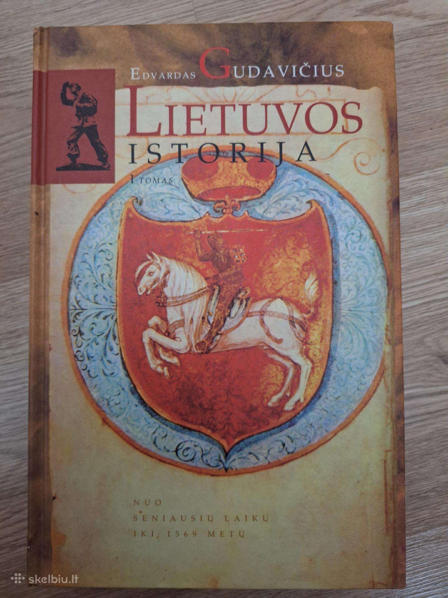 Lietuvos istorija. Edvardas Gudavičius