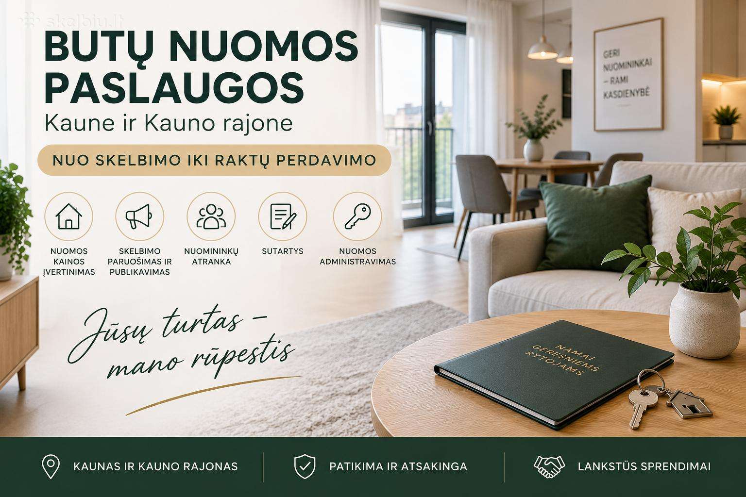 Butų nuoma ir nuomos administravimas Kaune